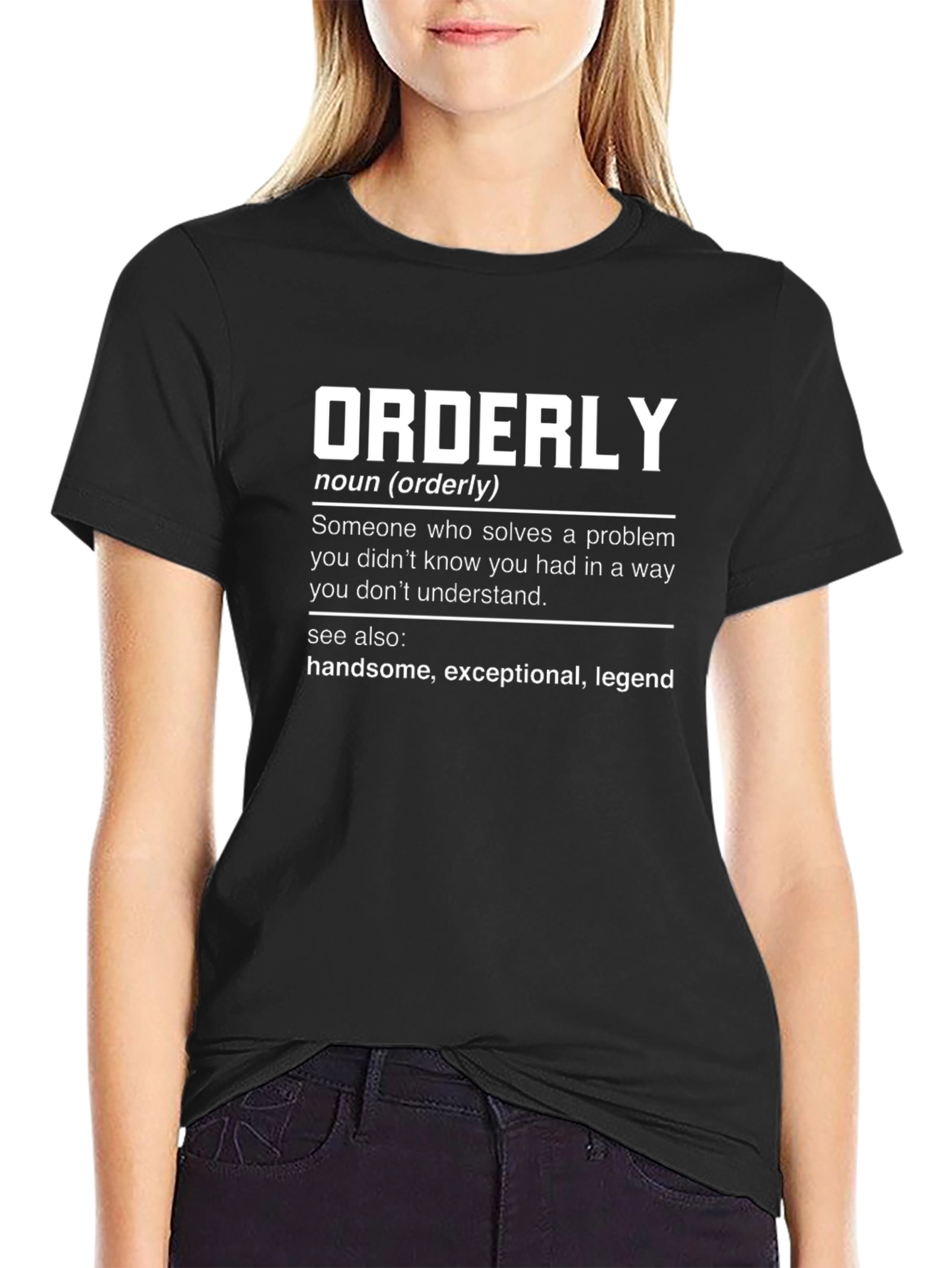 Black Orderly Definition T-Shirt - Funny & Smart! view 2