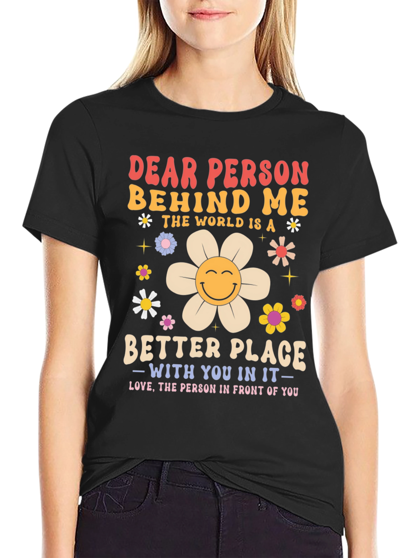 Black Dear Person Behind Me Graphic Tee - Positive Message view 2