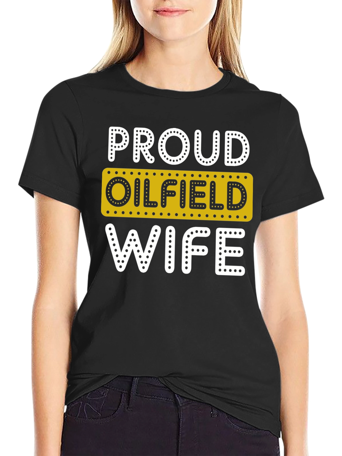 Black Proud Oilfield Wife Novelty T-Shirt view 2