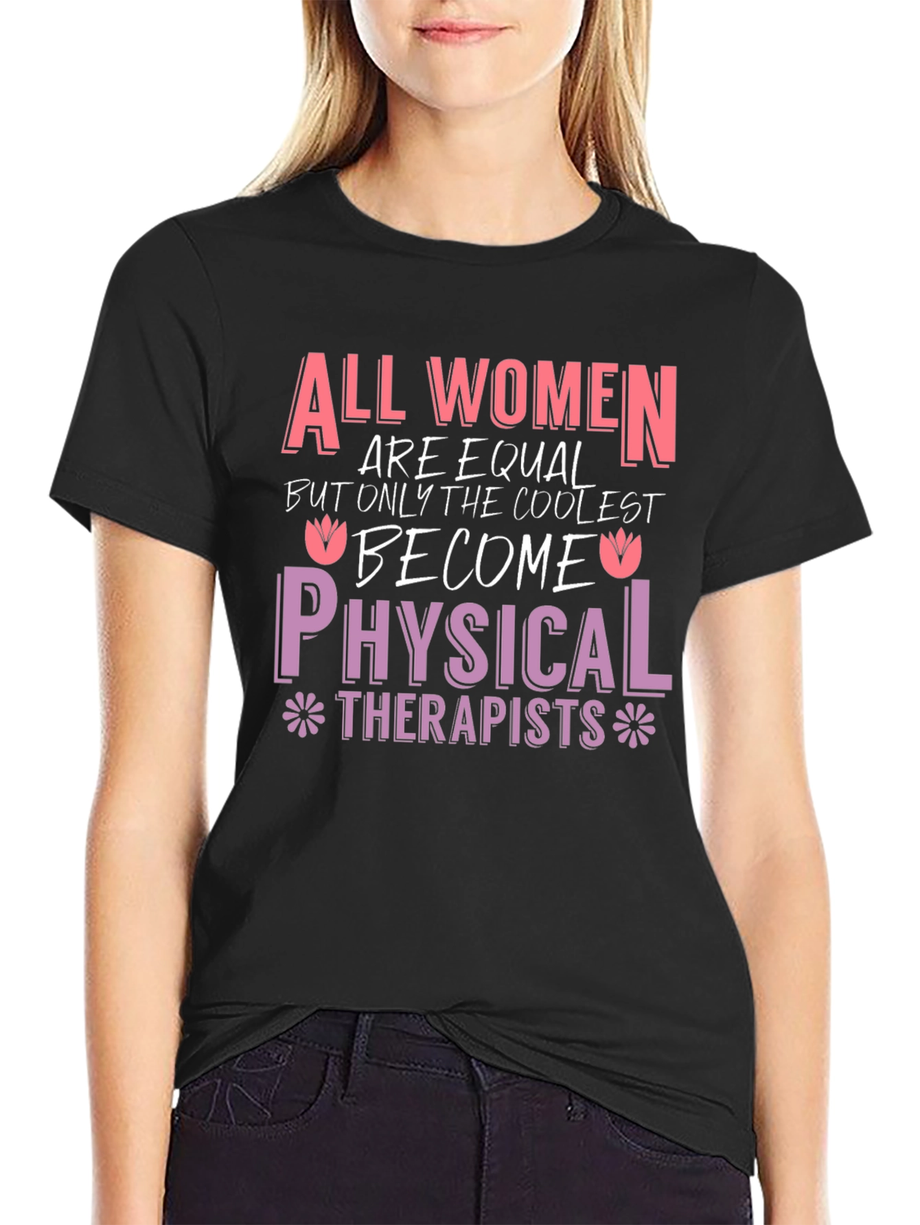 Black All Women Physical Therapists T-Shirt view 2