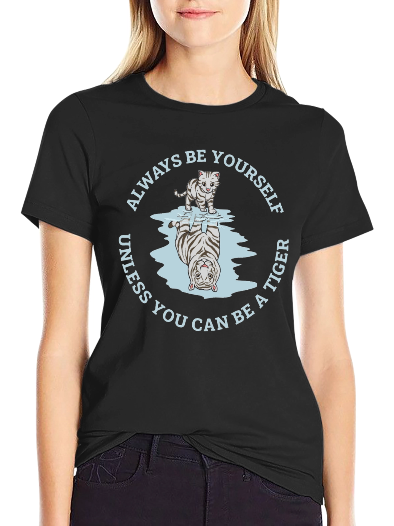 Black Always Be Yourself Unless You Can Be A Tiger T-Shirt view 2
