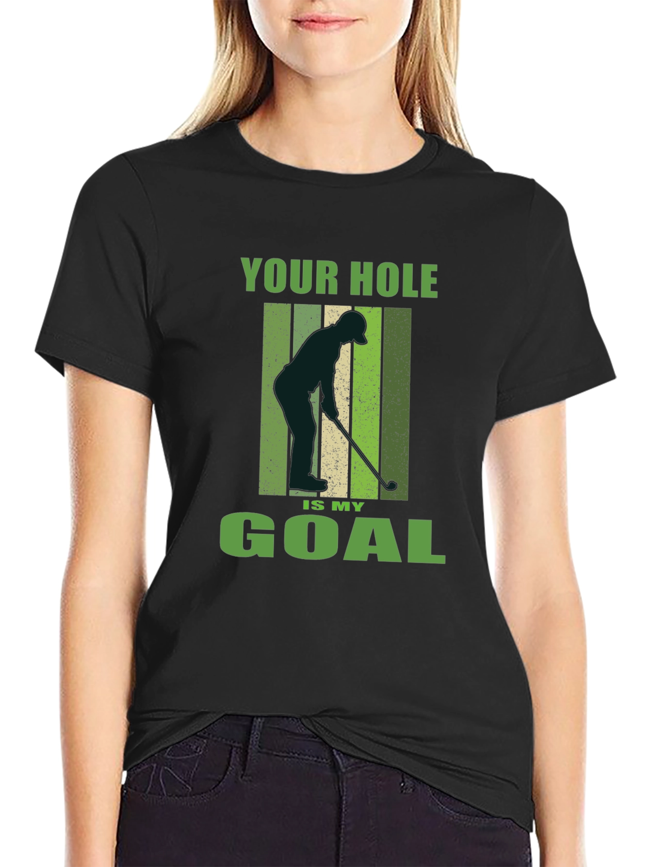Black Your Hole is My Goal Golf T-Shirt view 2
