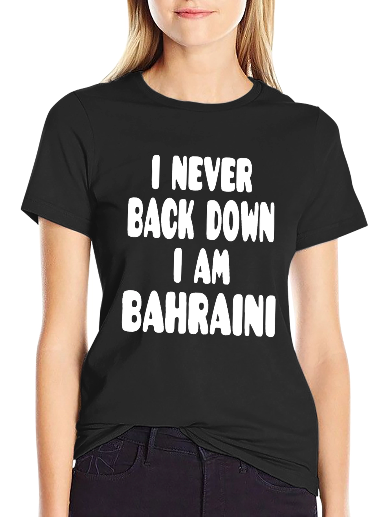 Black I Never Back Down I am Bahraini Graphic Tee view 2