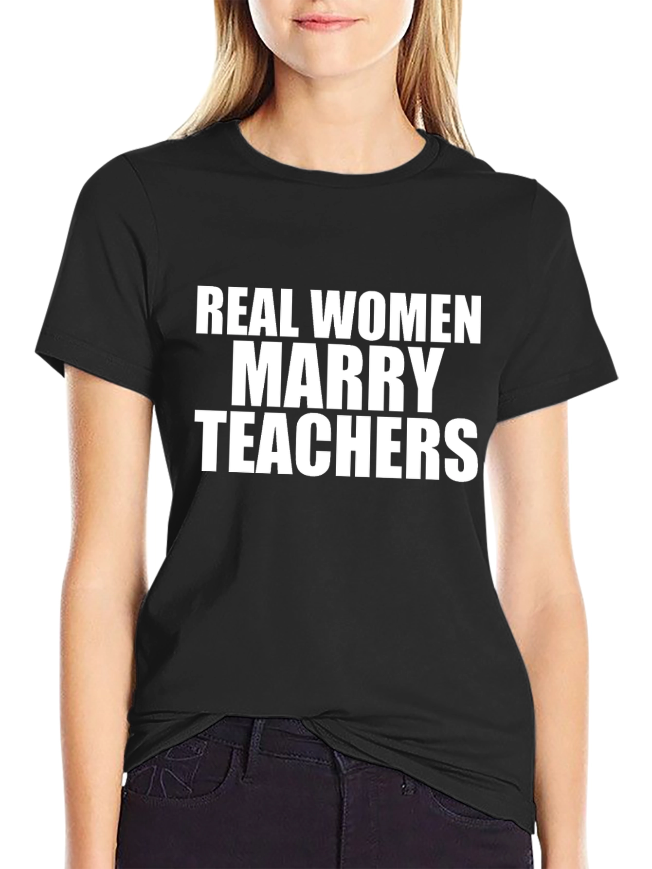 Black Real Women Marry Teachers Black T-Shirt view 2