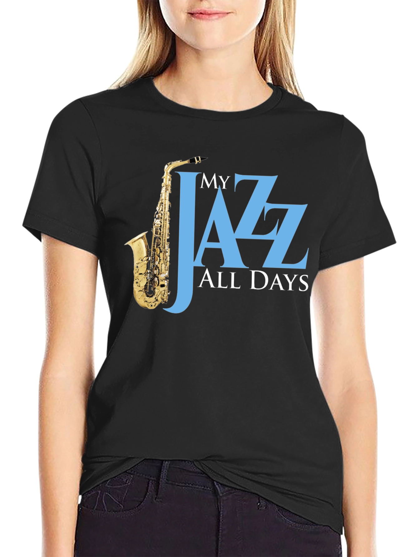 Black My Jazz All Days T-Shirt - Saxophone Player Tee view 2
