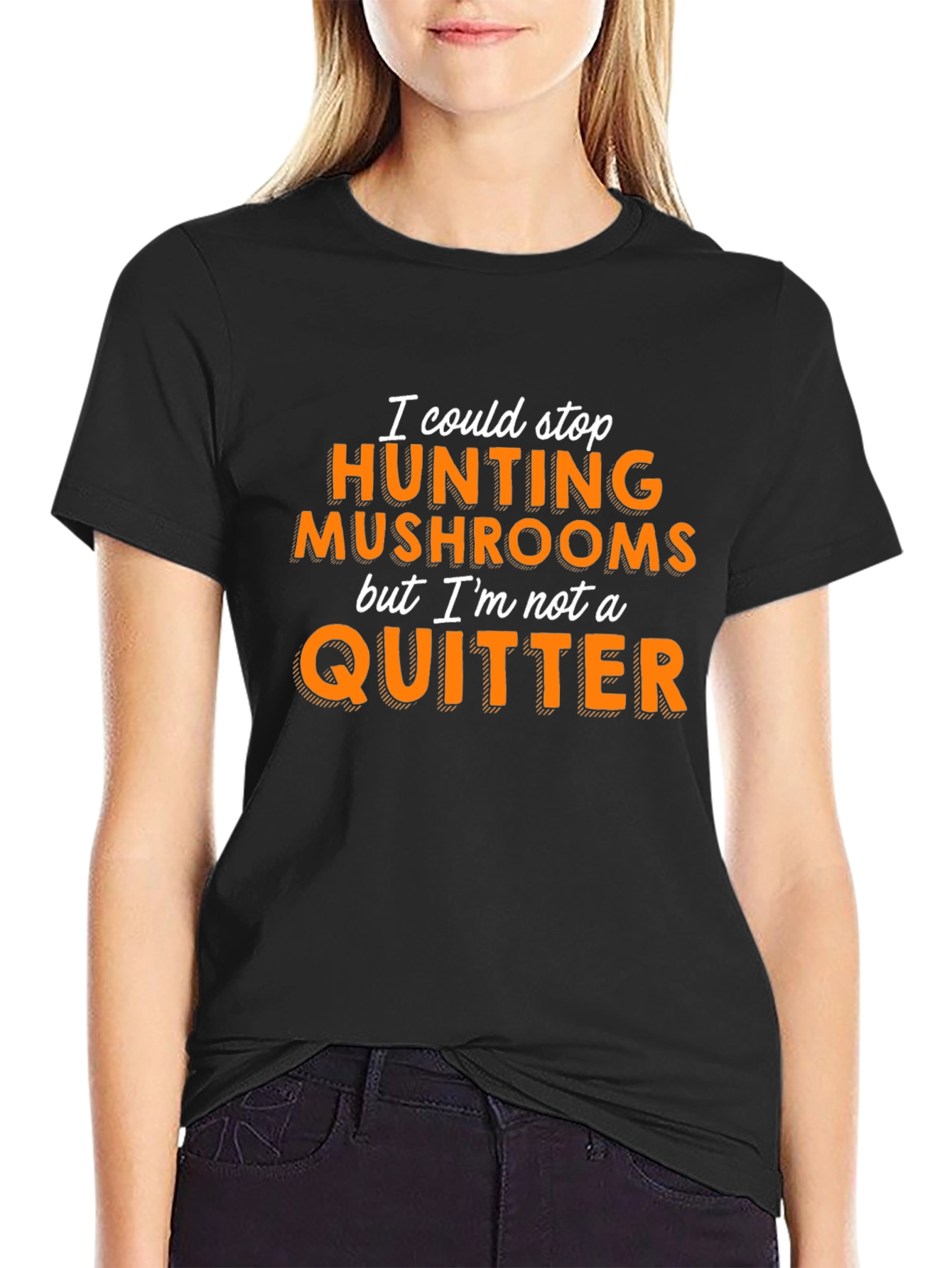 Black Mushroom Hunting T-Shirt - Not a Quitter! view 2