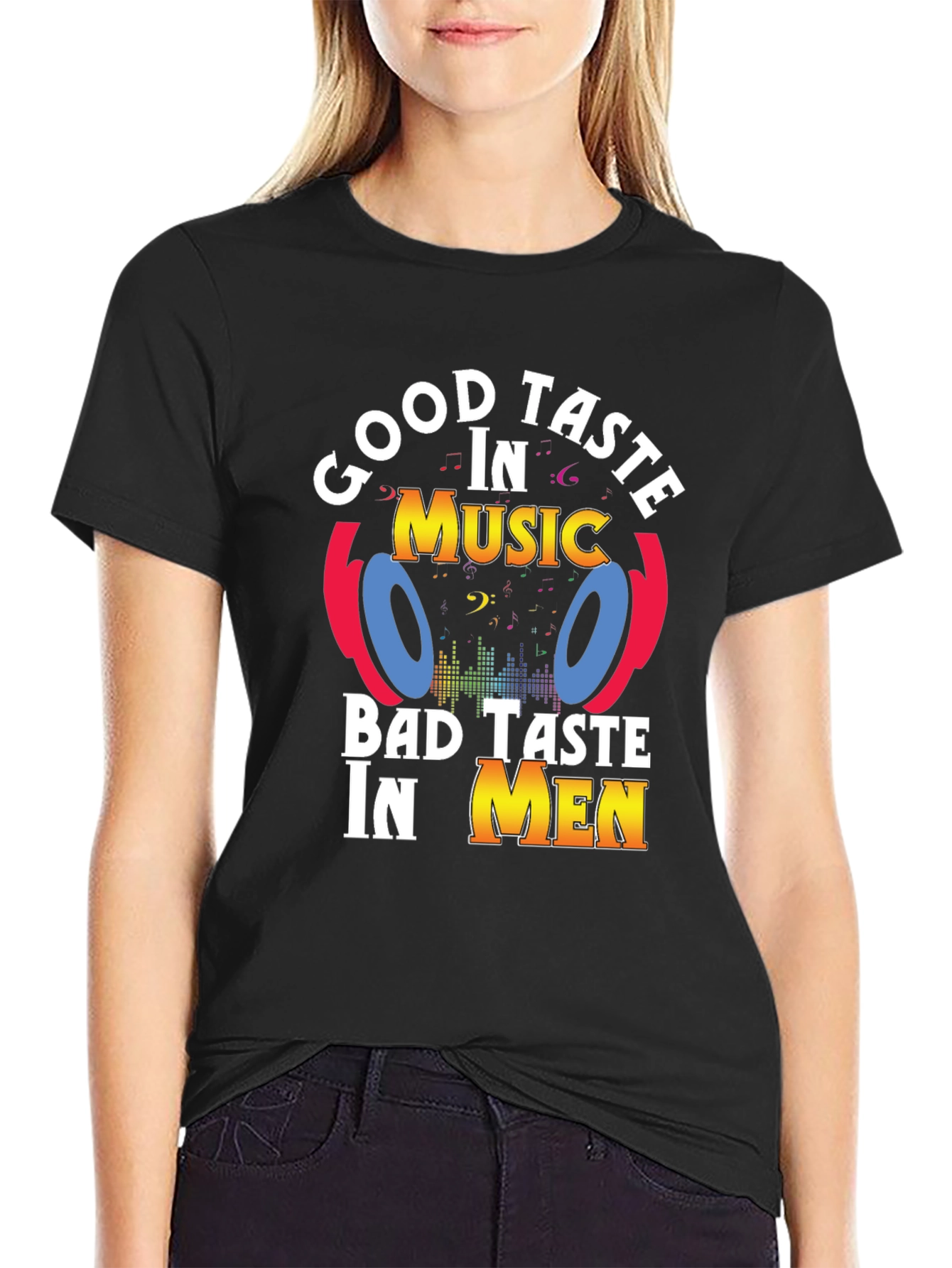Black Good Taste In Music, Bad Taste In Men T-Shirt view 2