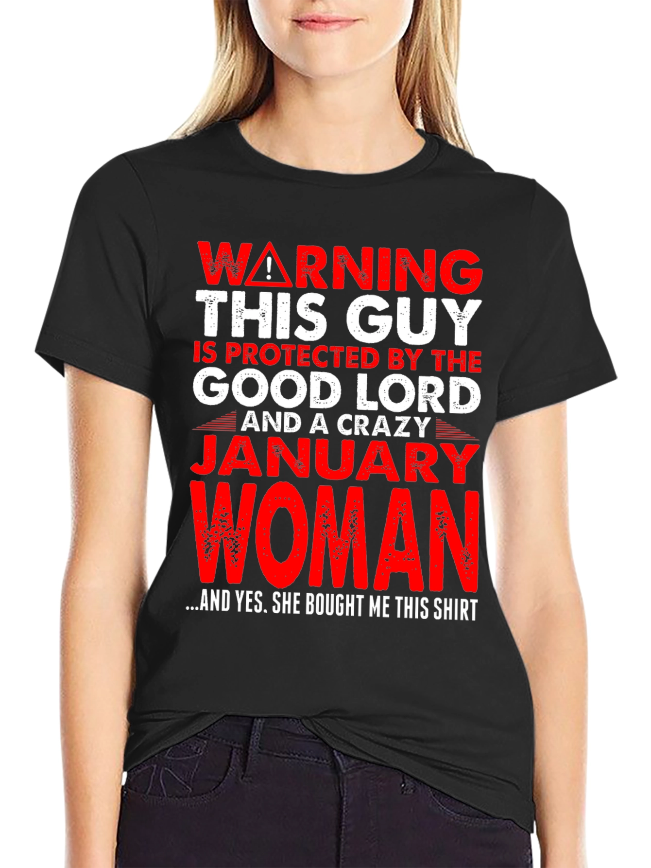 Black Warning! Protected by January Woman T-Shirt view 2