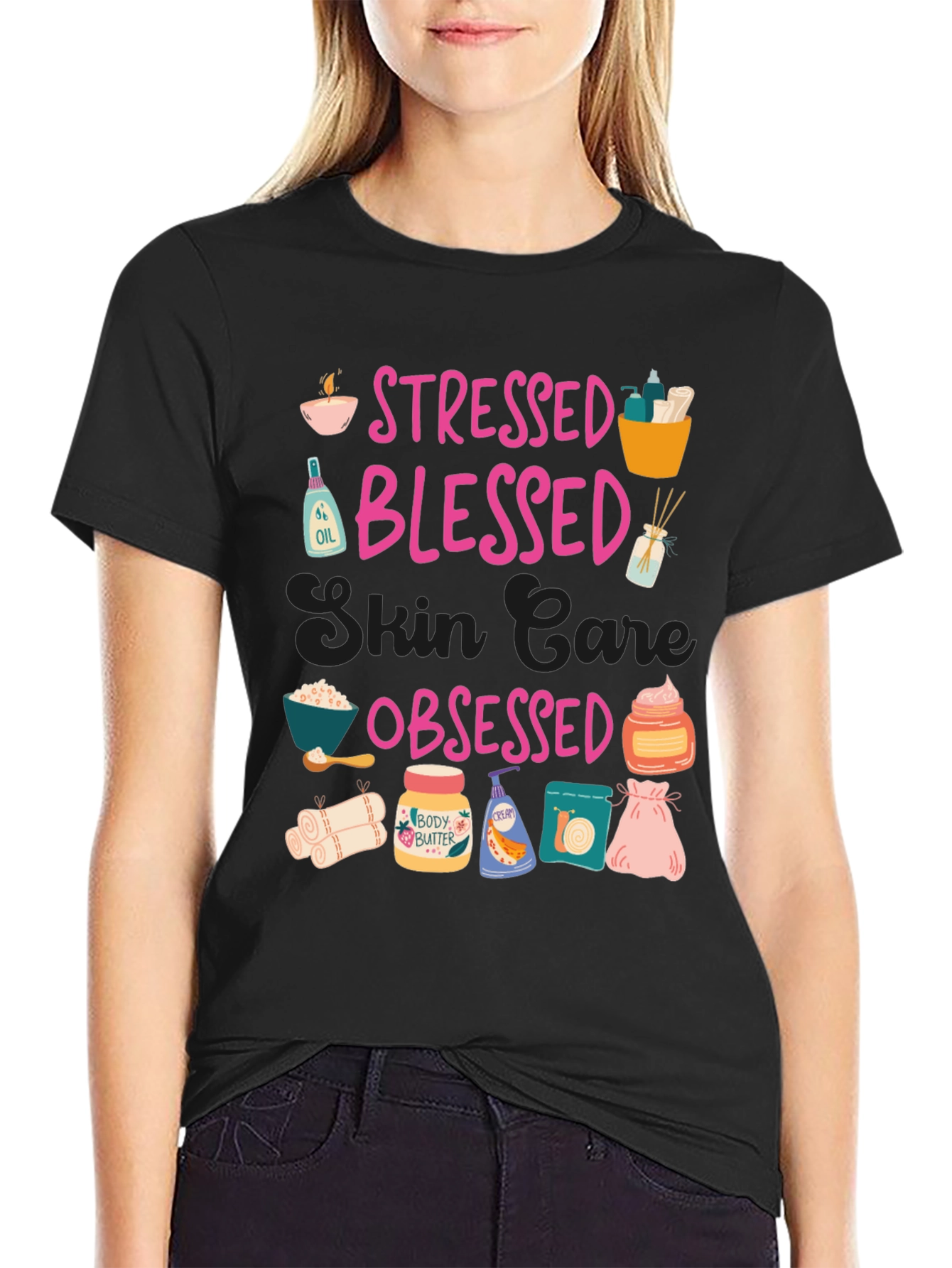 Black Stressed Blessed Skin Care Obsessed T-Shirt view 2