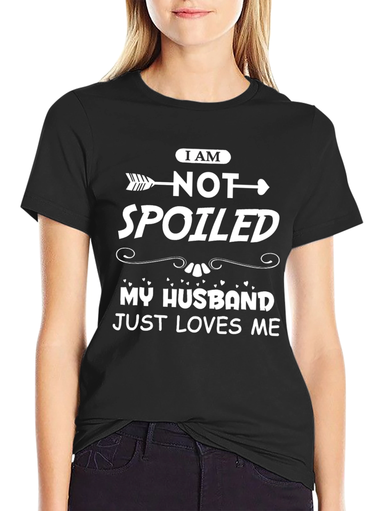 Black I Am Not Spoiled T-Shirt - Funny Husband Wife Tee view 2