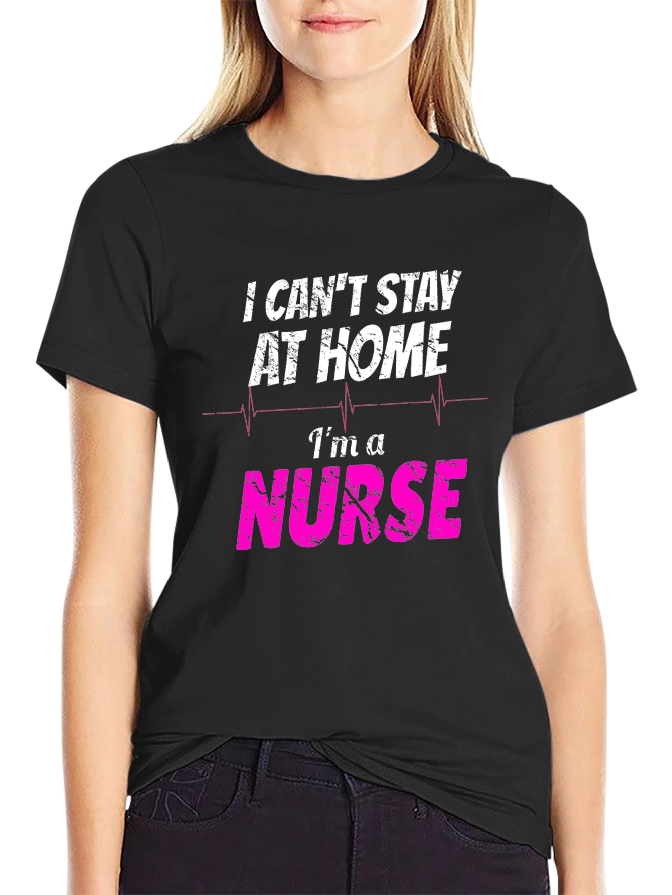 Black I Can't Stay at Home I'm A Nurse T-Shirt view 2