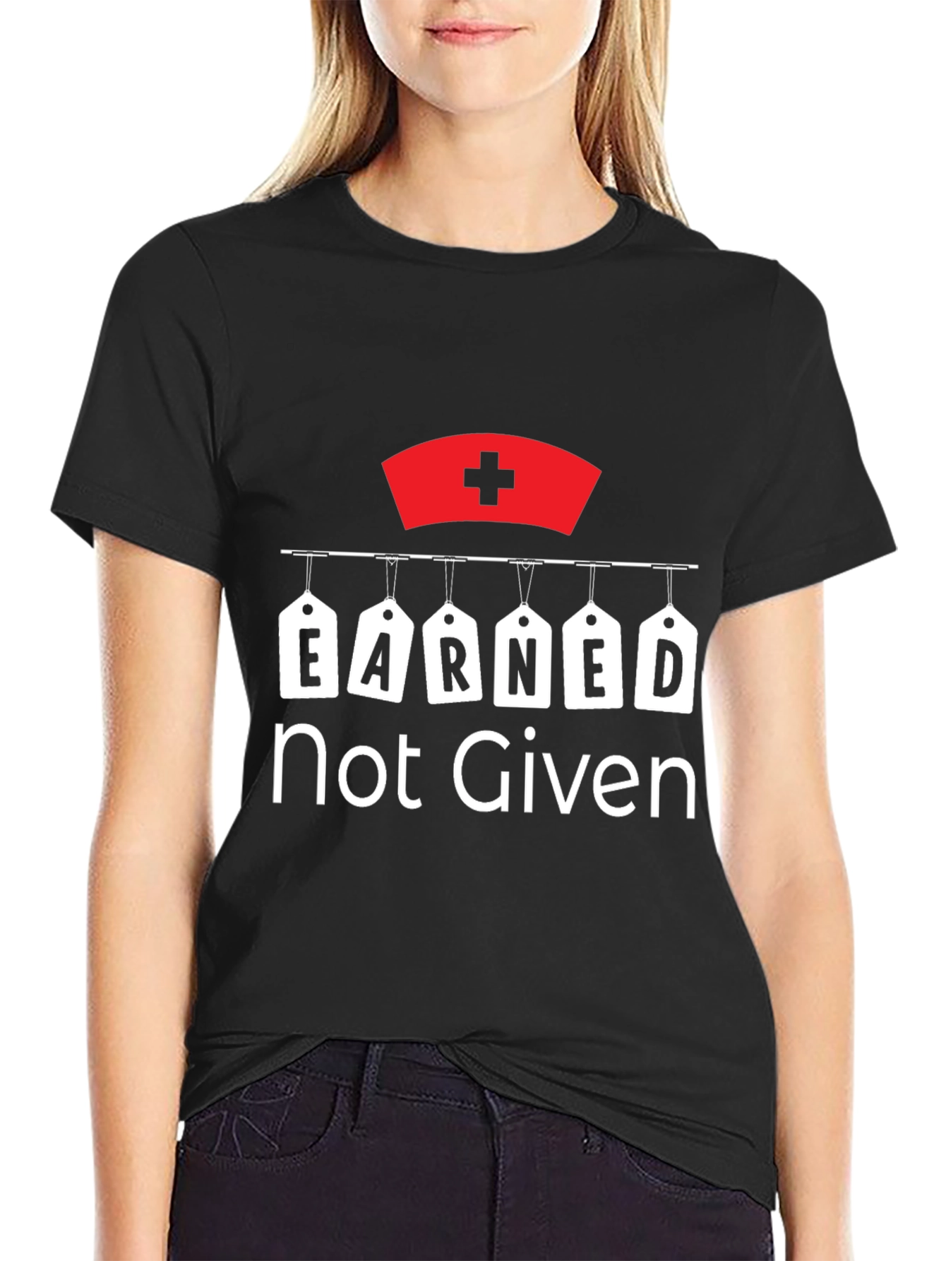 Black Earned Not Given Nurse T-Shirt - Unisex view 2