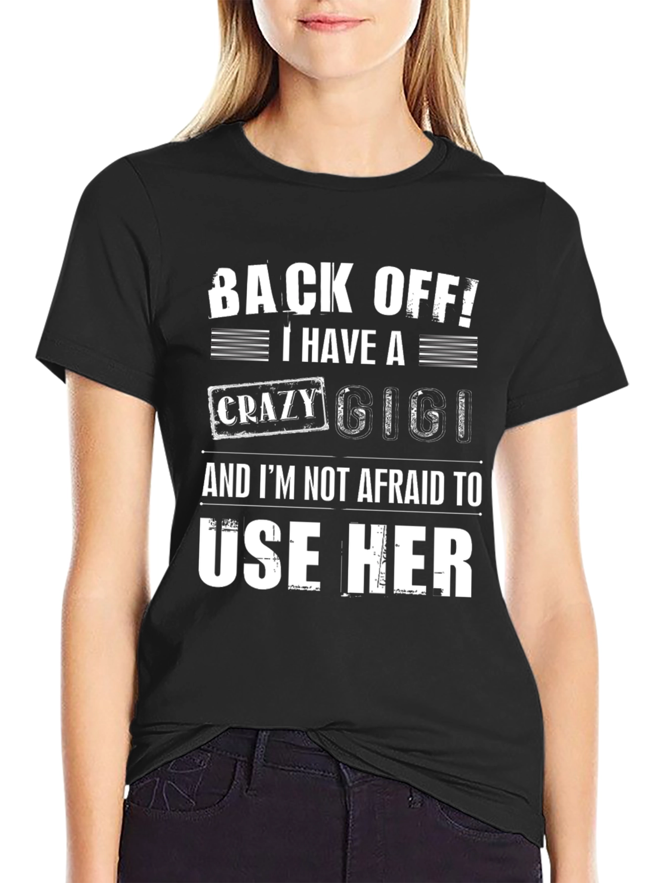 Black Back Off Crazy Gigi Graphic T-Shirt view 2