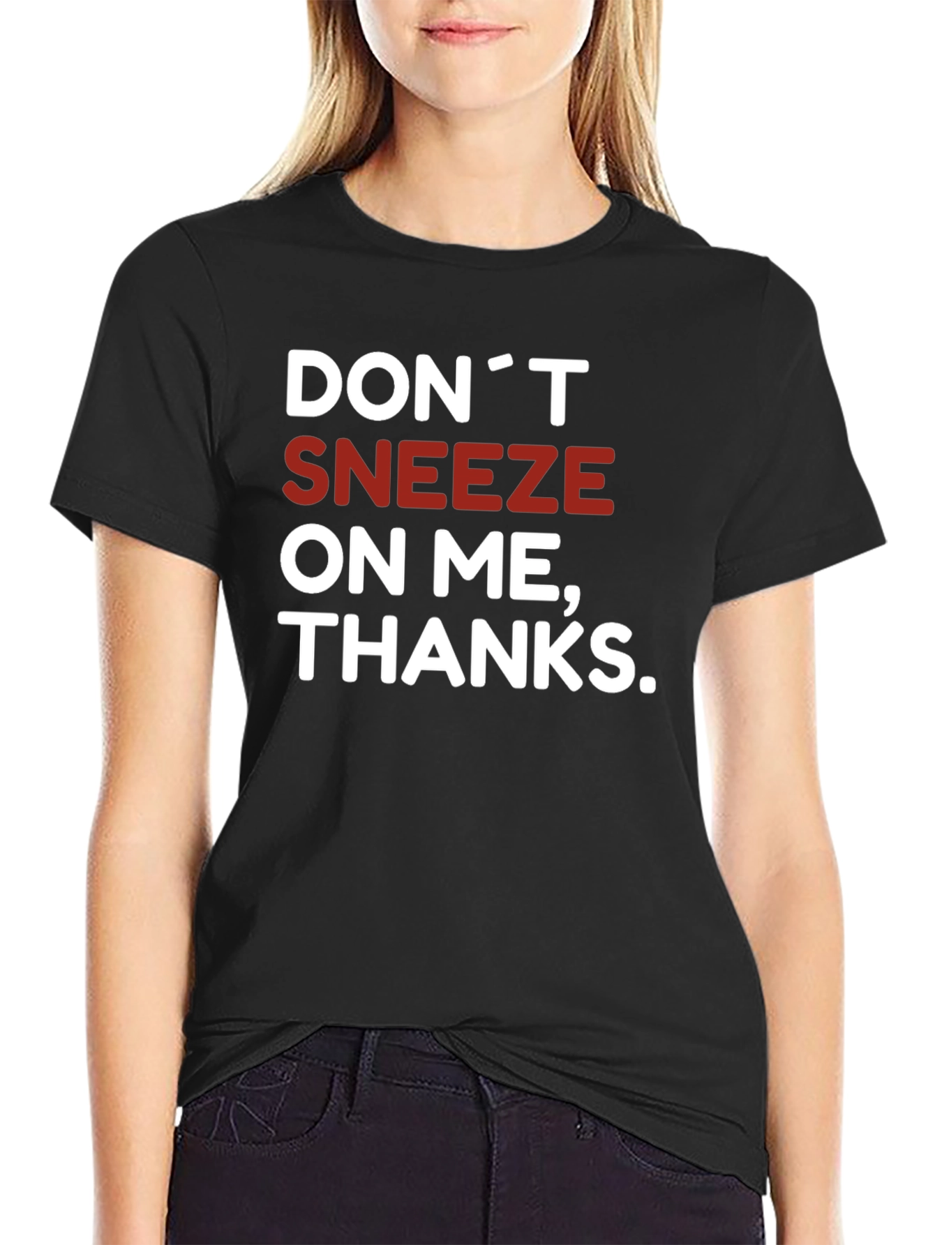 Black Don't Sneeze On Me T-Shirt Novelty Graphic Tee view 2