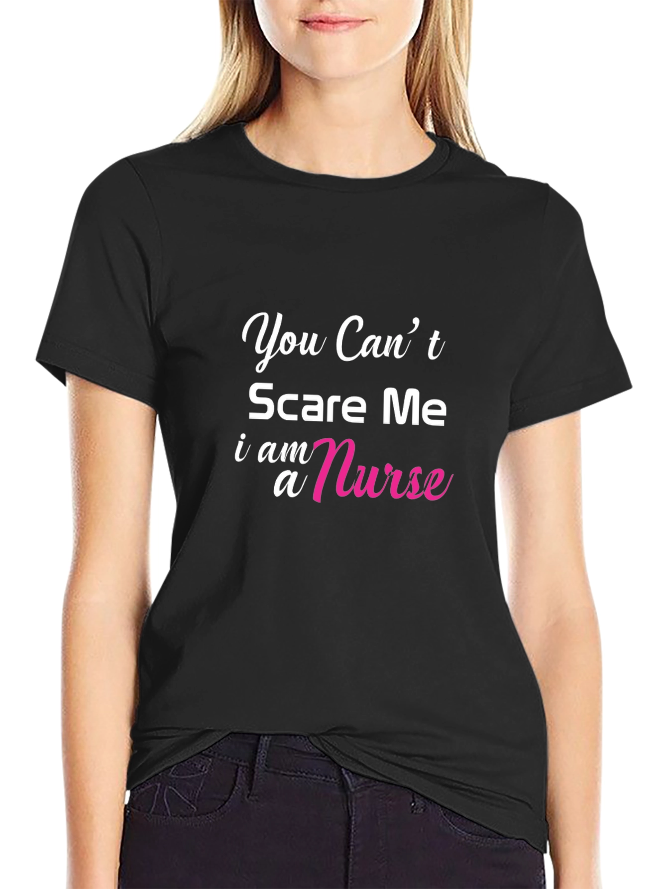 Black Nurse T-Shirt - You Can't Scare Me view 2