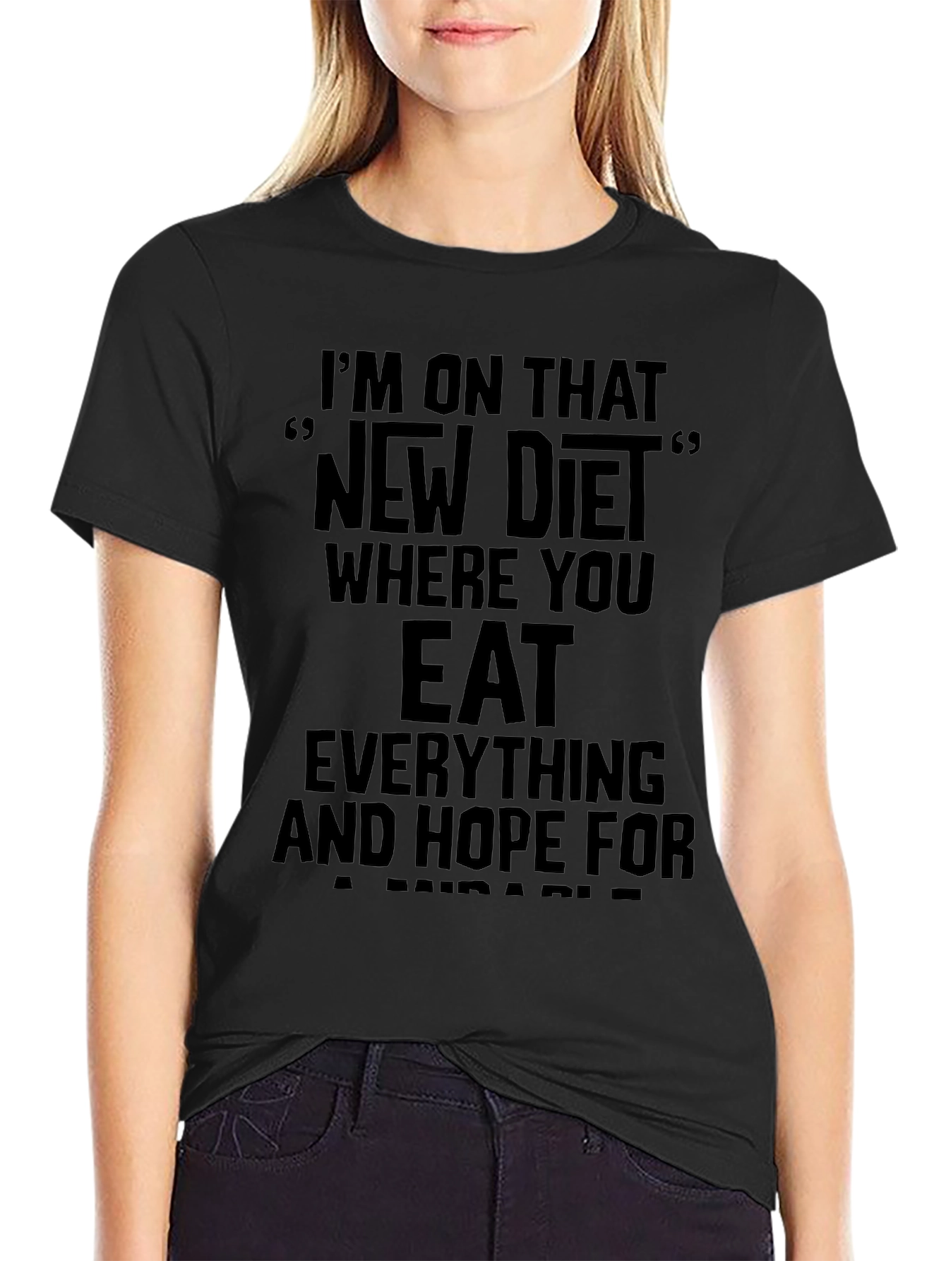 Black Humorous "New Diet" Graphic Tee - Eat Everything & Hope! view 2