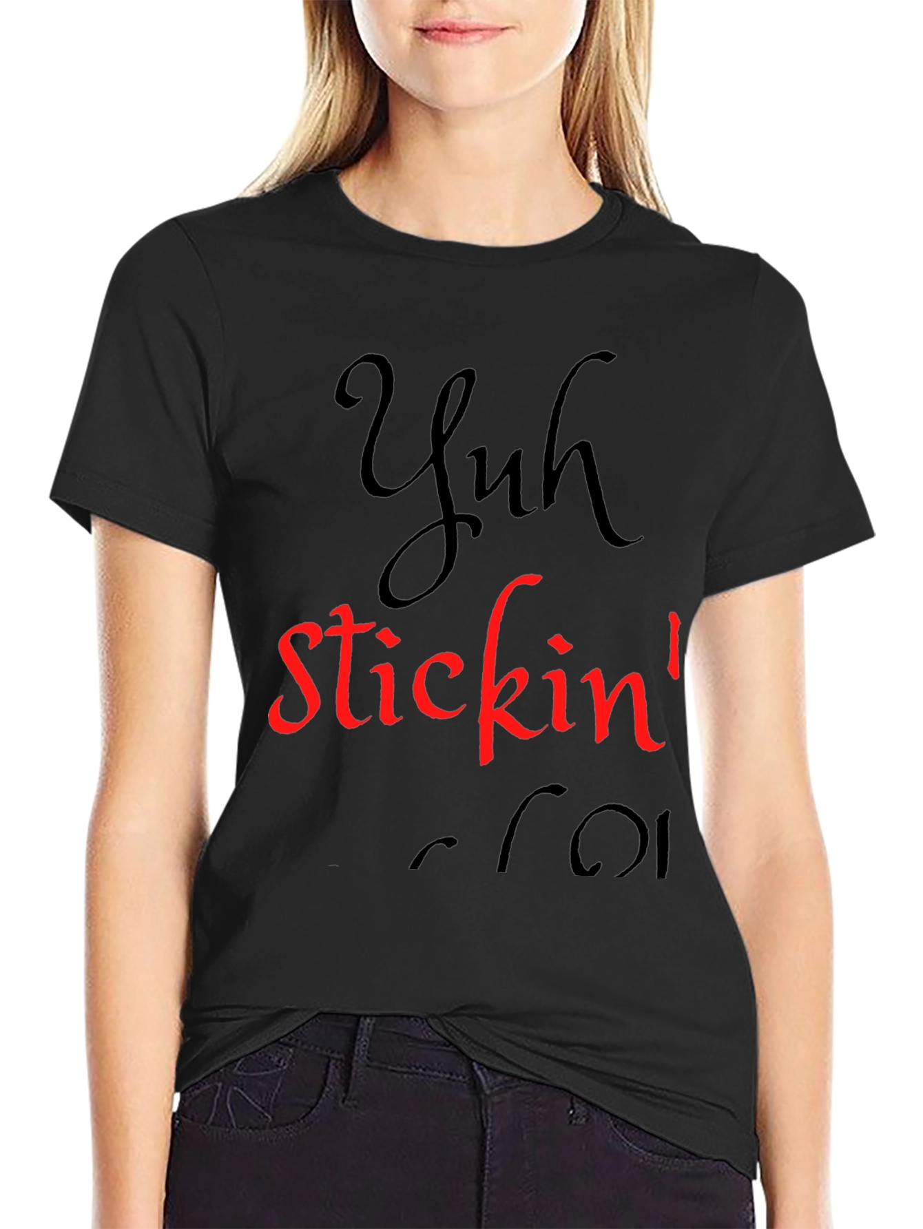 Black Yuh Stickin' T-Shirt - Black Graphic Tee view 2