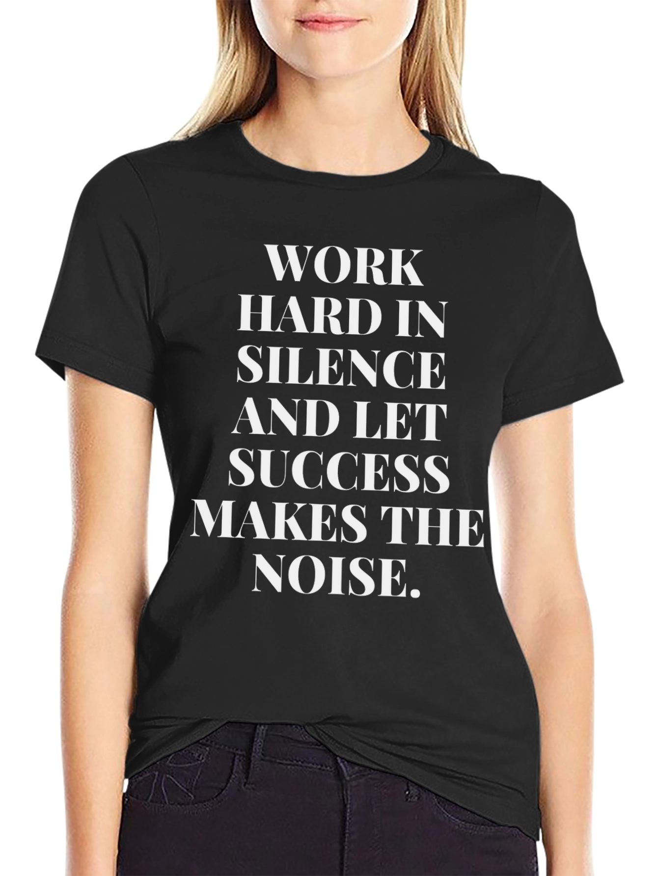 Black Motivational "Work Hard in Silence" T-Shirt view 2