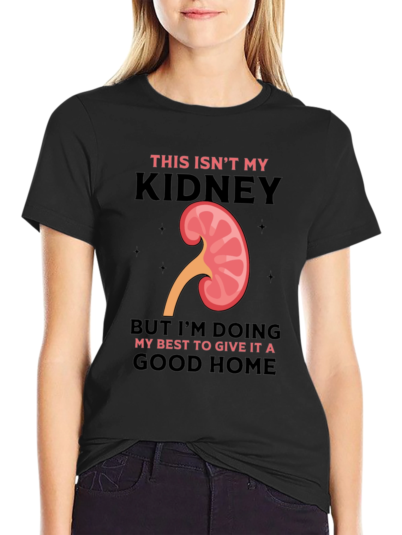 Black Funny Kidney Transplant T-Shirt - This Isn't My Kidney view 2