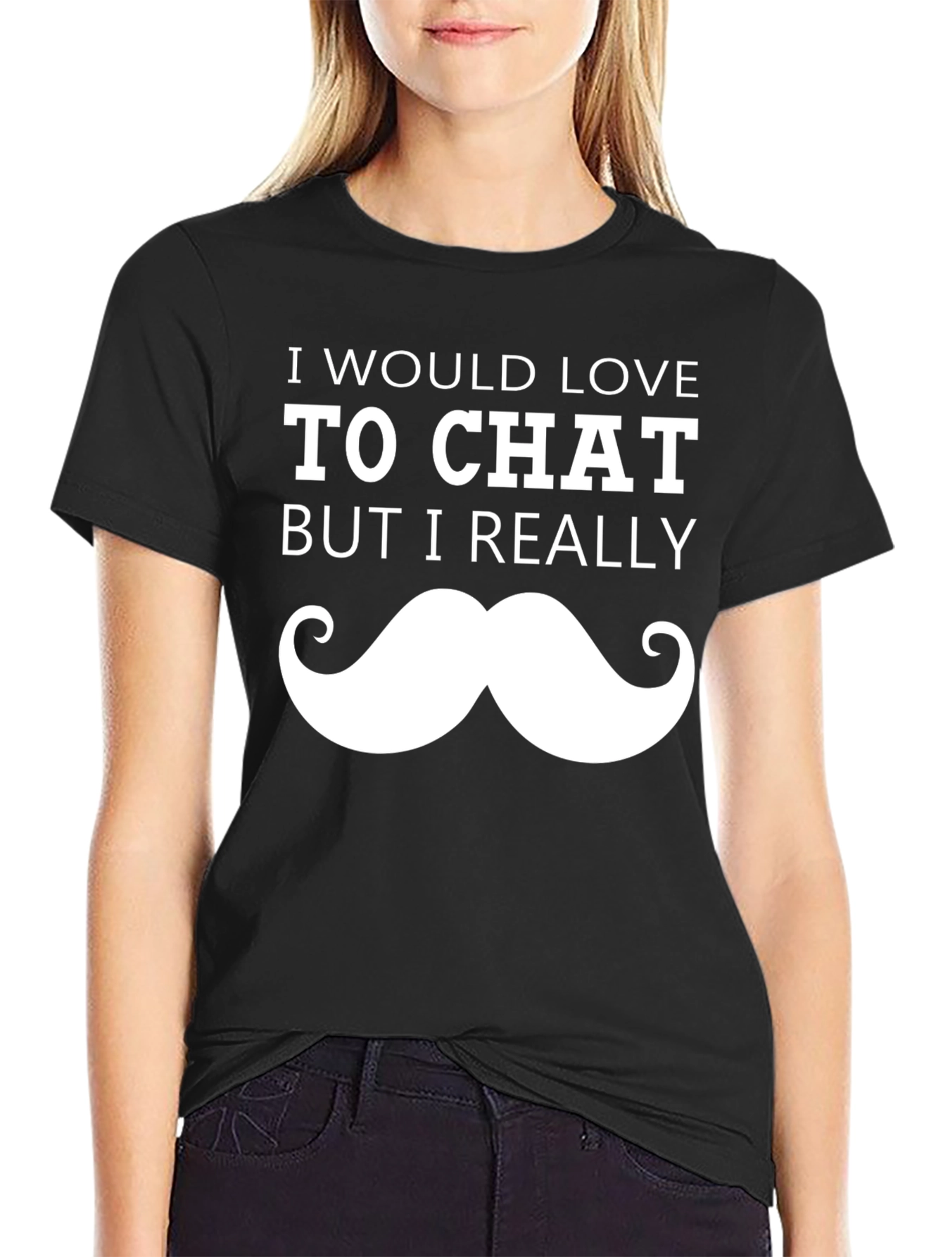 Black Funny Mustache T-Shirt - I Would Love To Chat Graphic Tee view 2