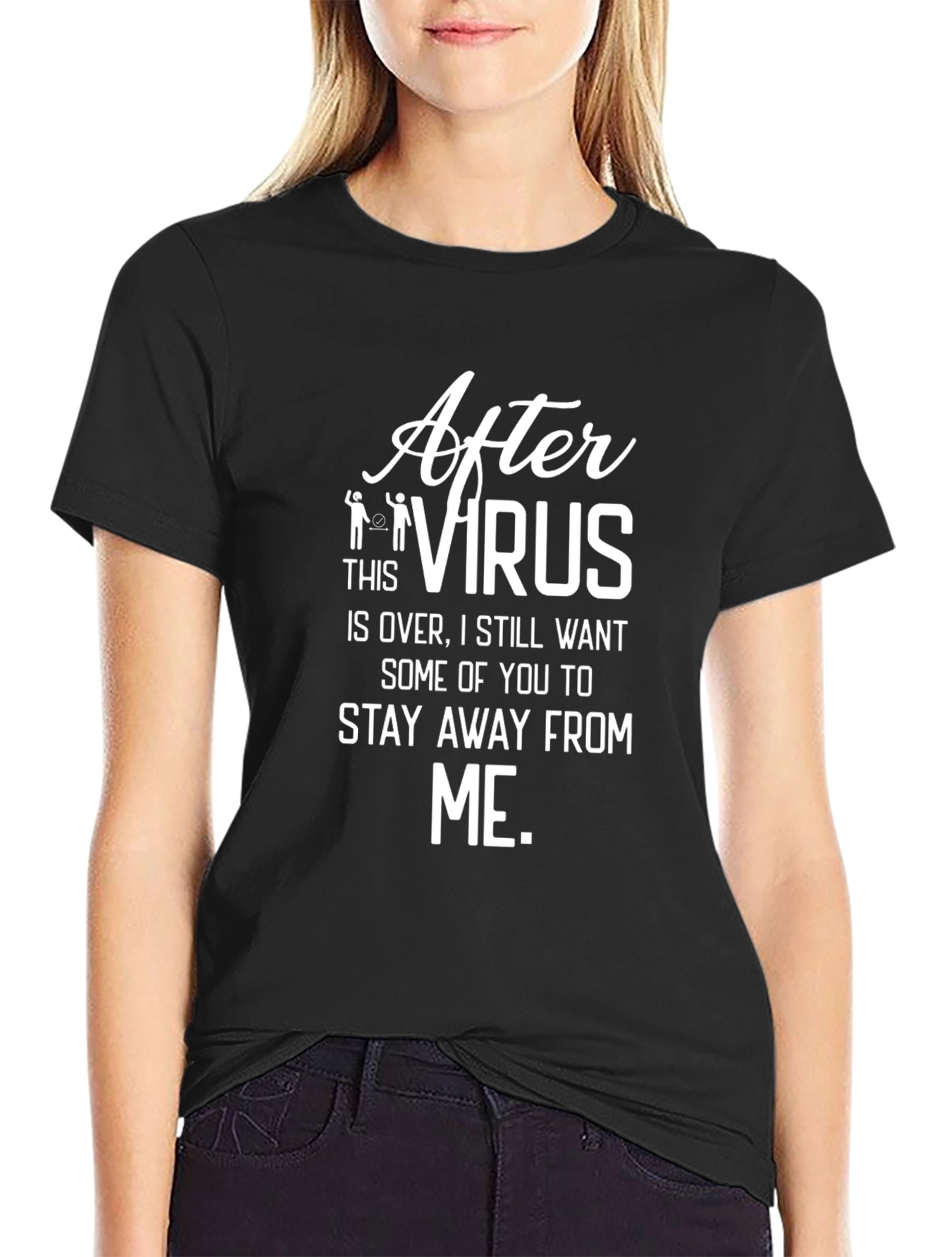 Black Funny After Virus Stay Away T-Shirt Novelty Graphic Tee view 2