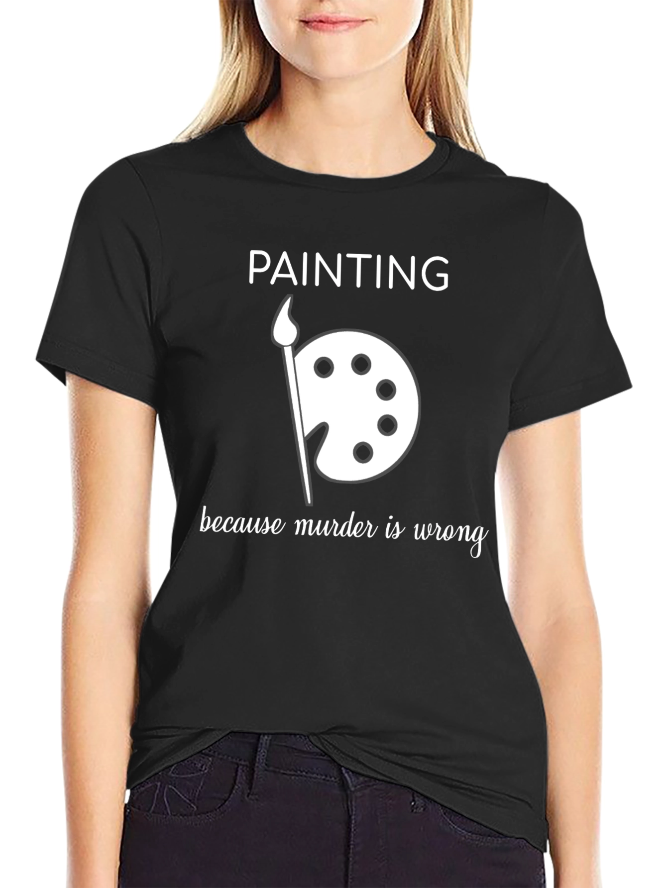 Black Painting Because Murder is Wrong Graphic T-Shirt view 2