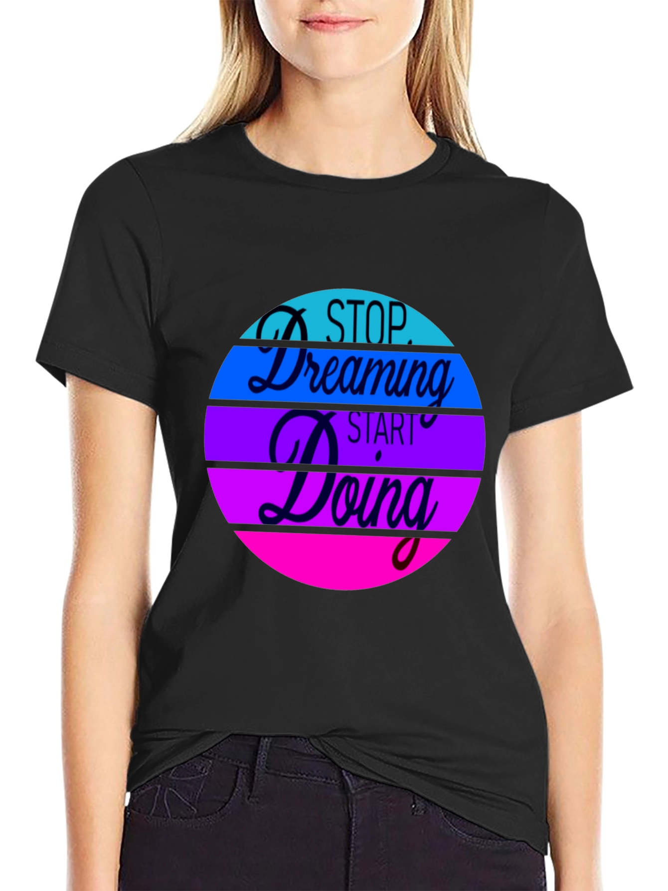 Black Inspirational Graphic Tee - Stop Dreaming Start Doing view 2