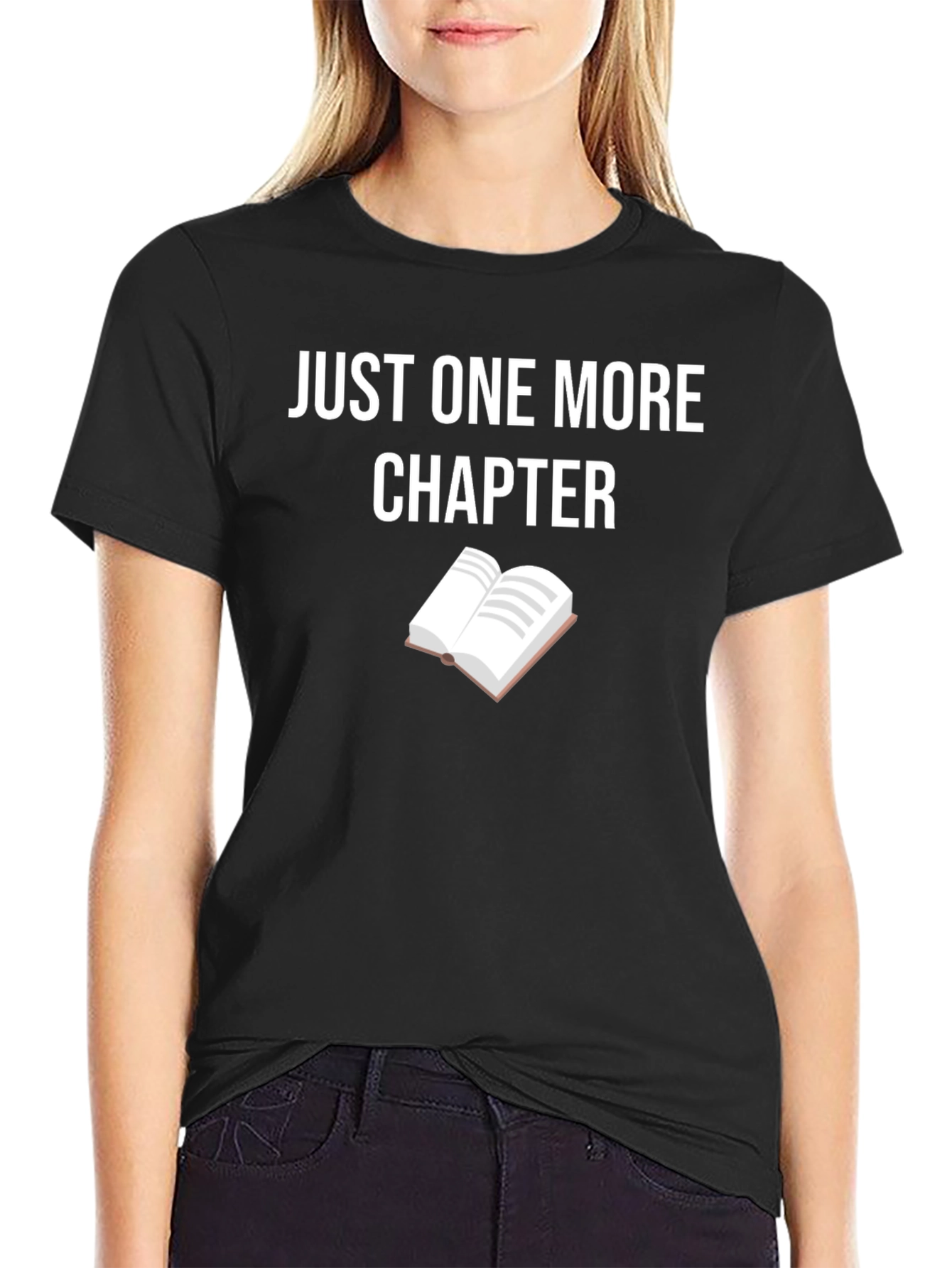 Black Just One More Chapter T-Shirt view 2
