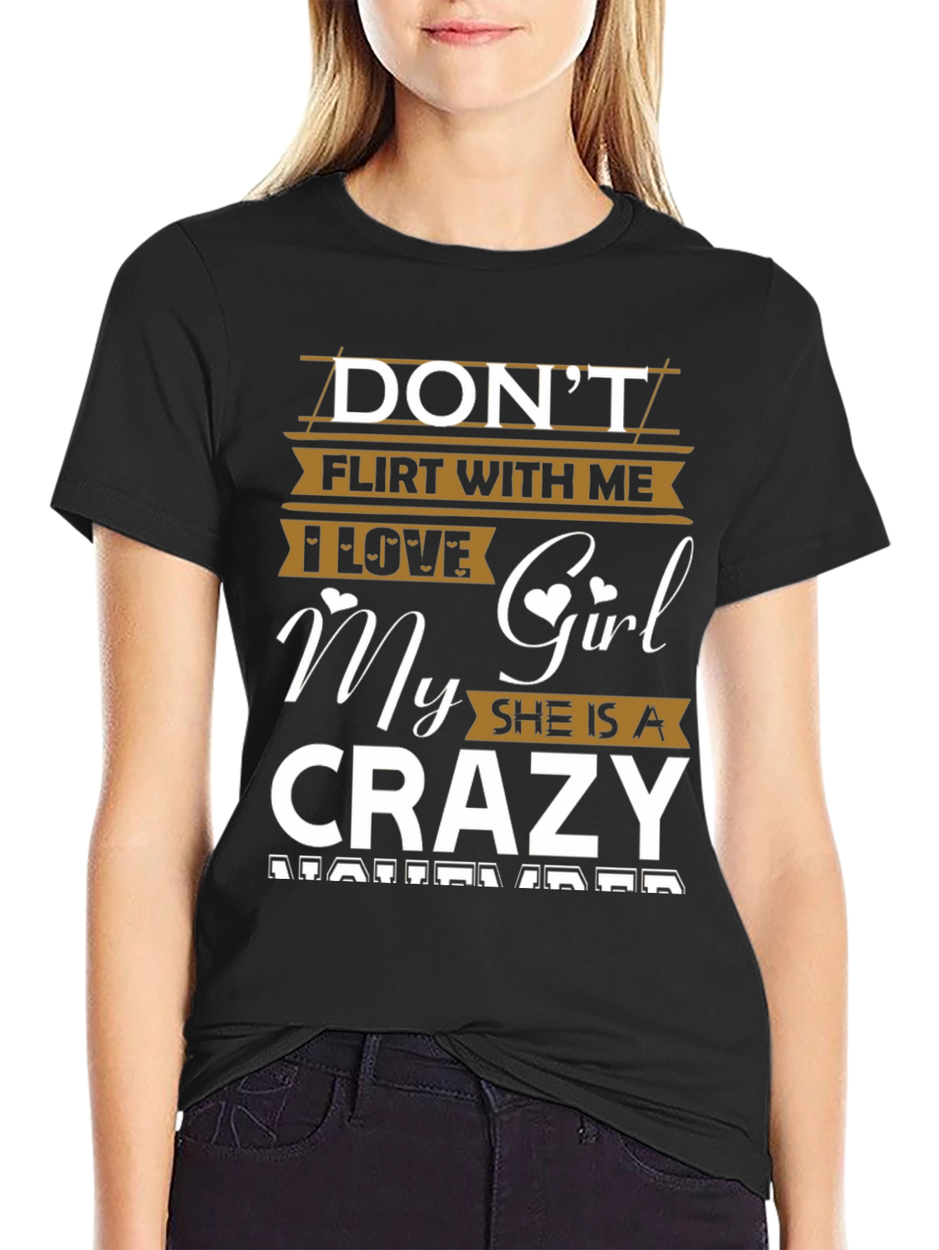 Black Don't Flirt With Me Crazy Girl T-Shirt view 2