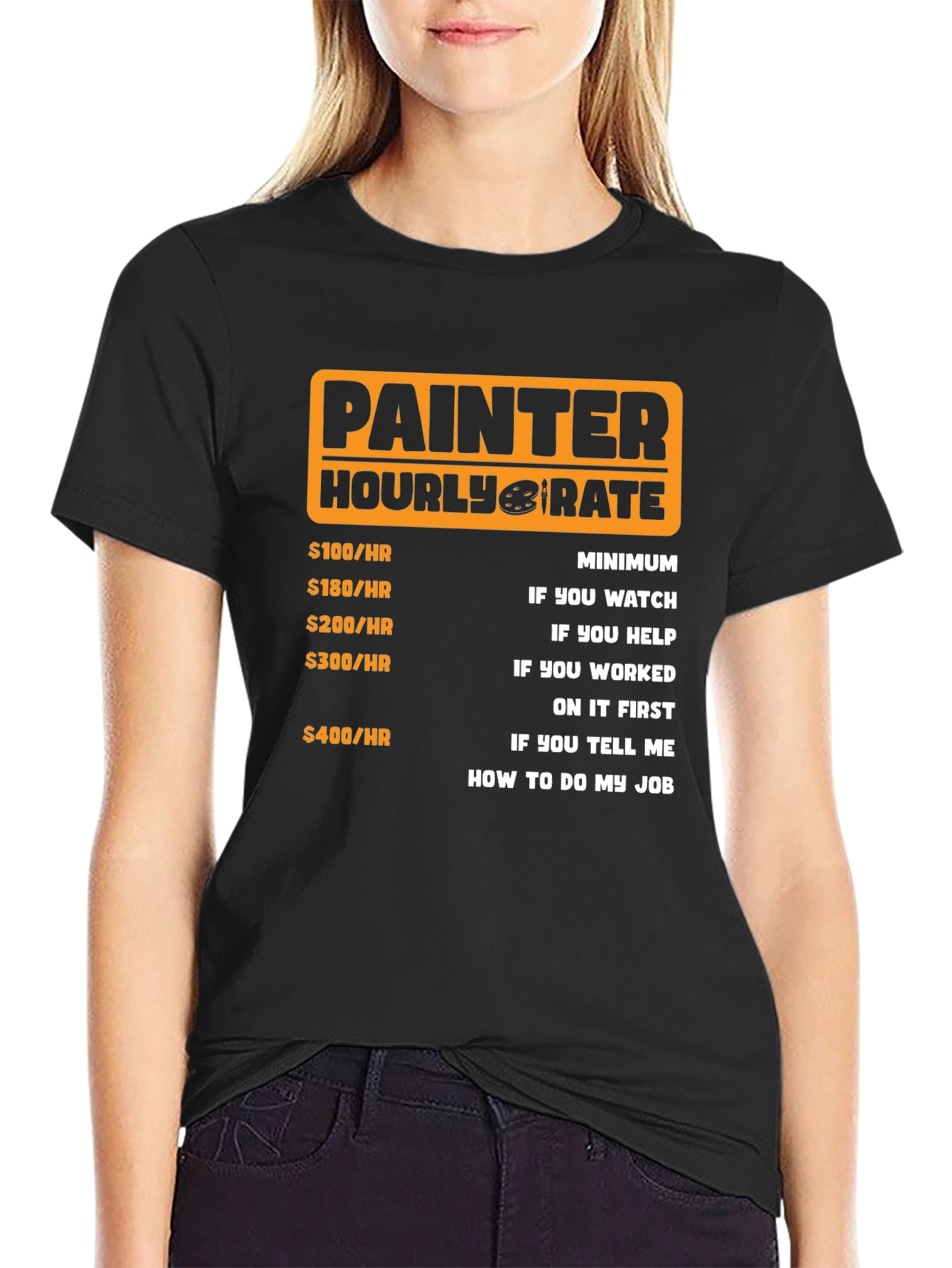 Black Painter Hourly Rate Funny Graphic Tee view 2
