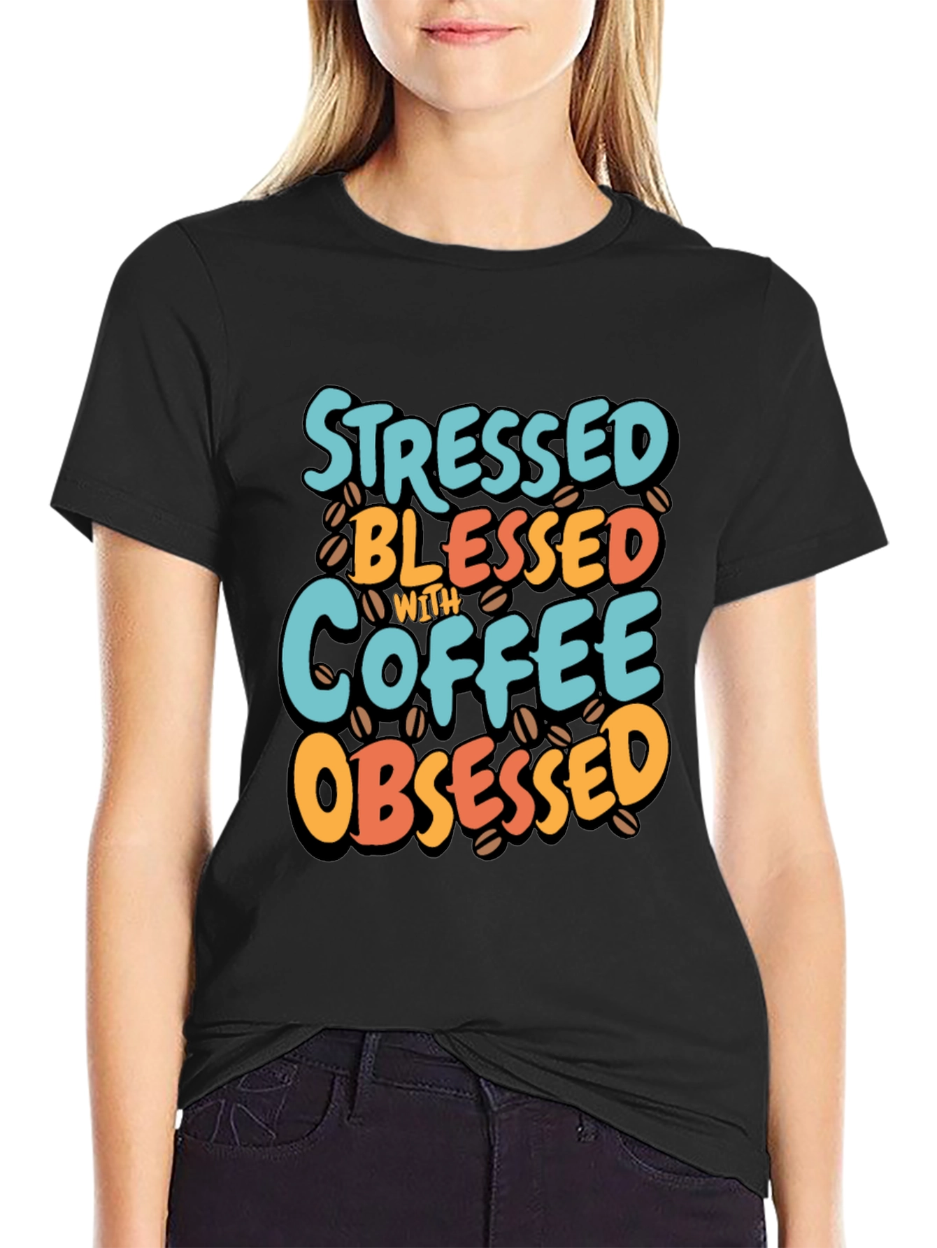 Black Stressed Blessed Coffee Obsessed T-Shirt view 2