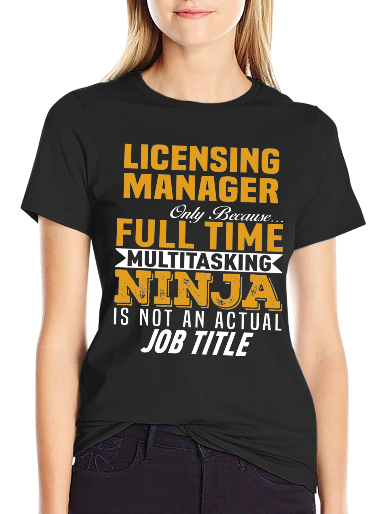 Black Licensing Manager - Full Time Multitasking Ninja T-Shirt view 2