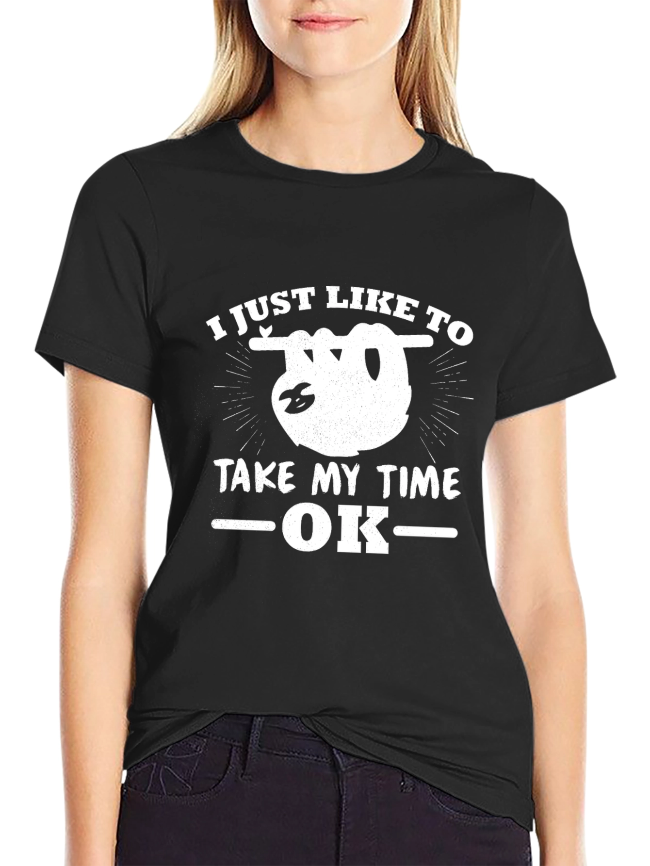 Black Funny Sloth T-Shirt - I Just Like to Take My Time OK view 2