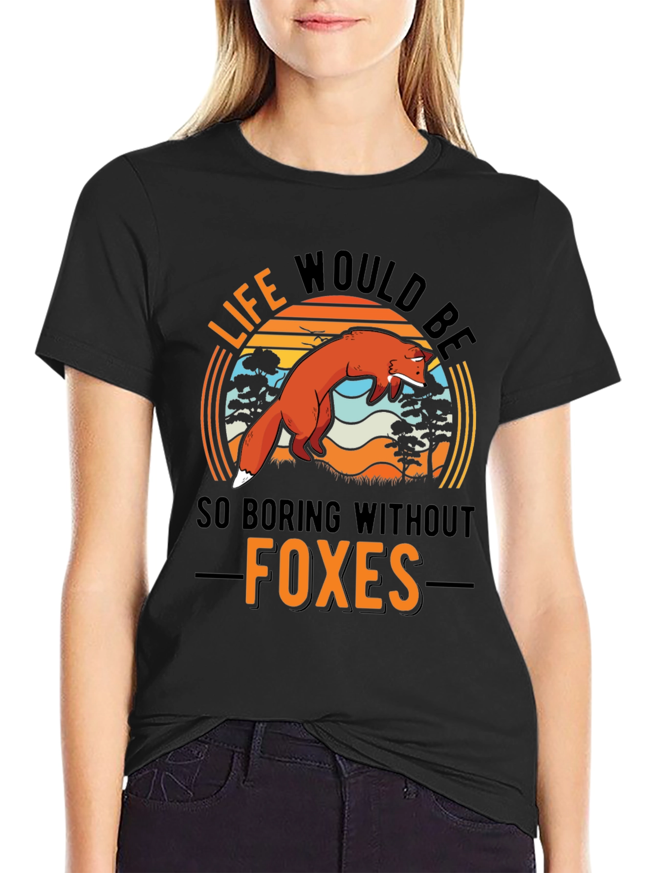 Black Life Would Be So Boring Without Foxes T-Shirt view 2