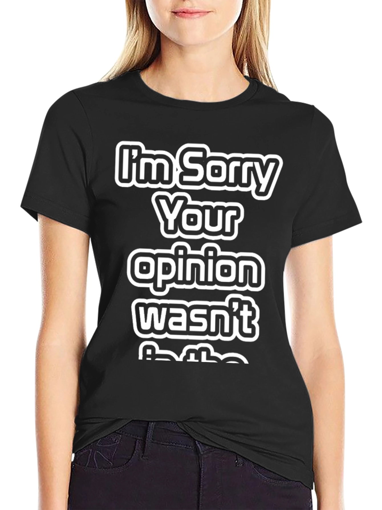 Black Sarcastic Opinion T-Shirt view 2