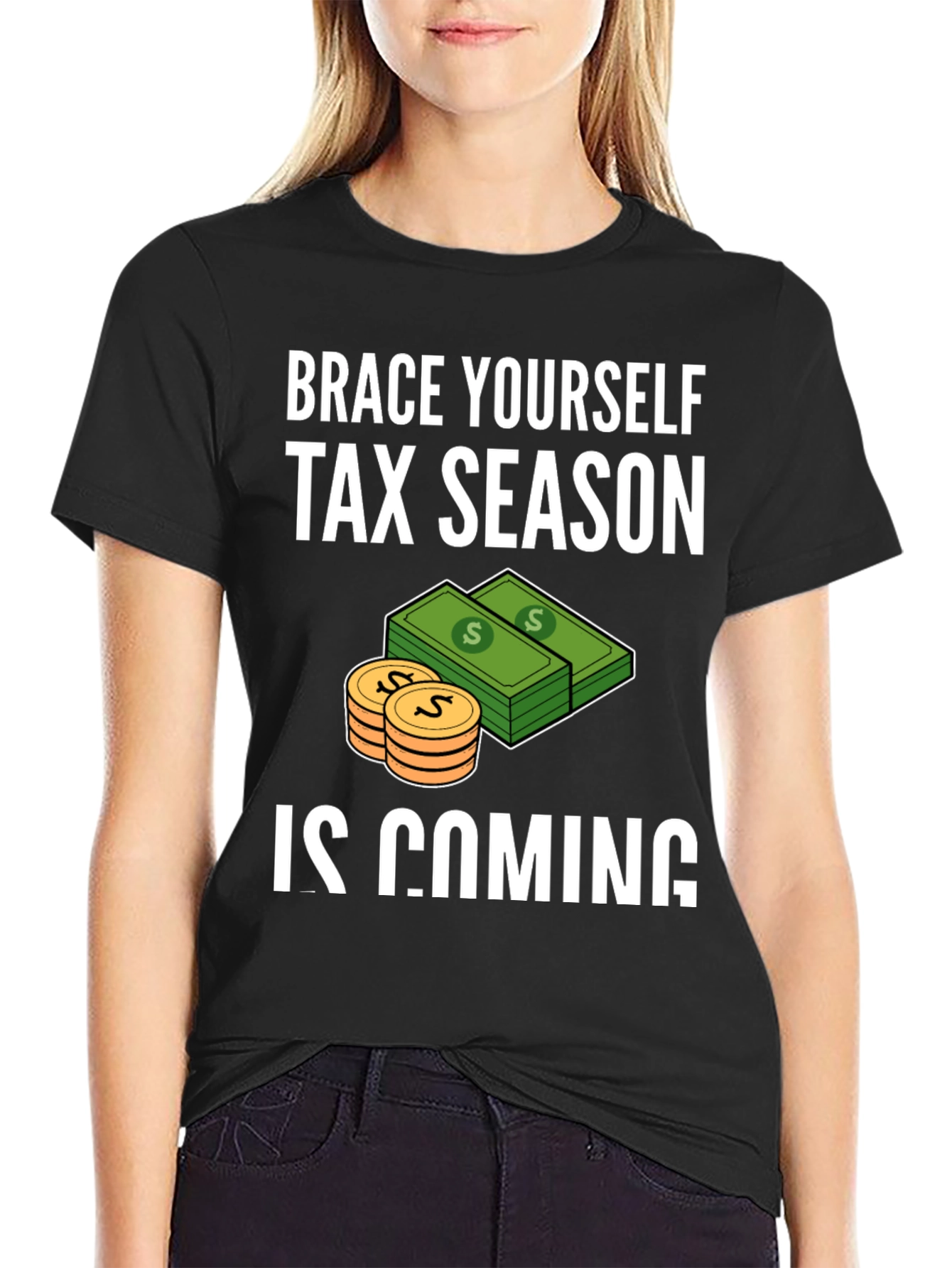 Black Brace Yourself Tax Season T-Shirt view 2