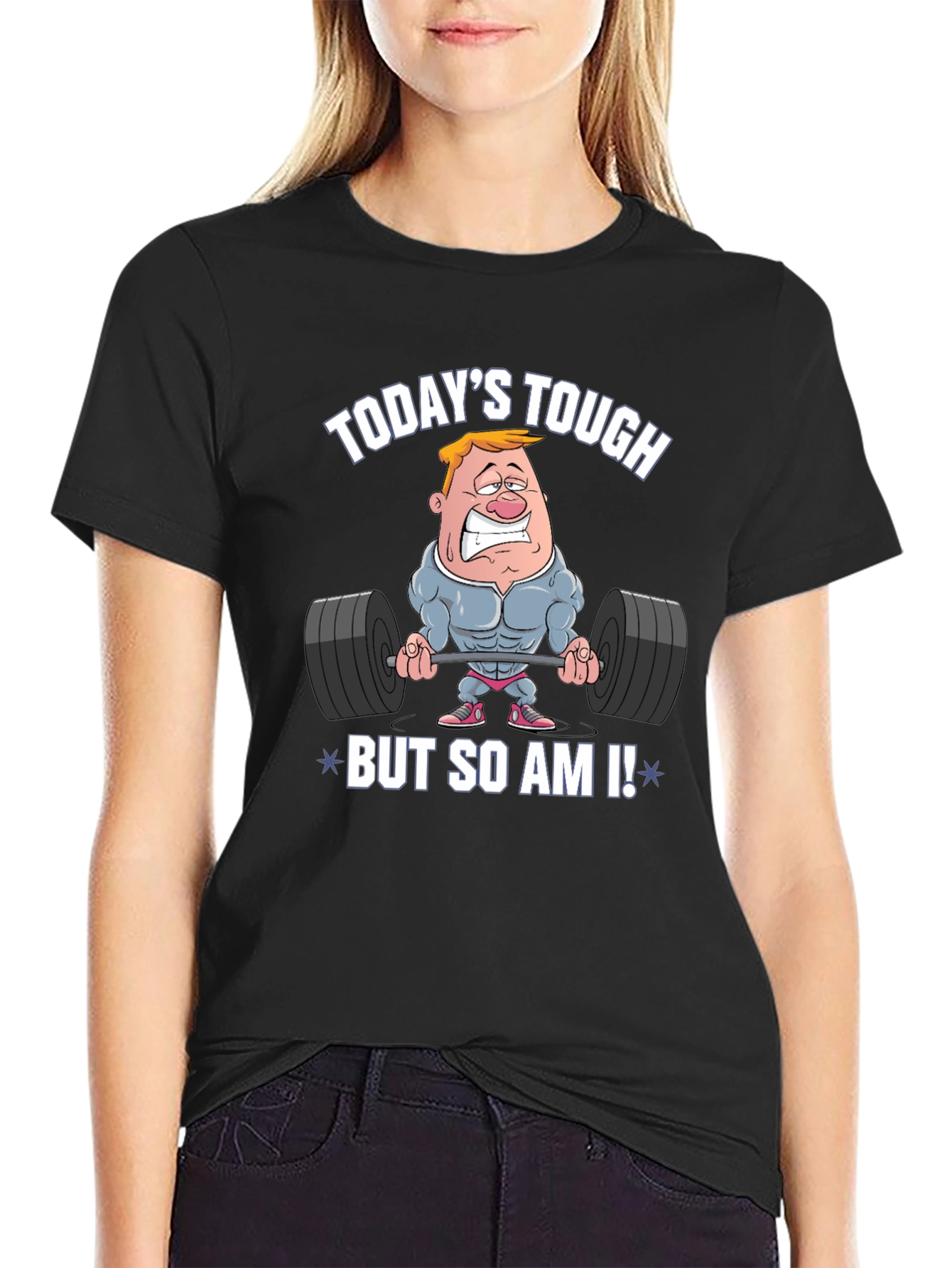 Black Today's Tough But So Am I! Funny Workout T-Shirt view 2