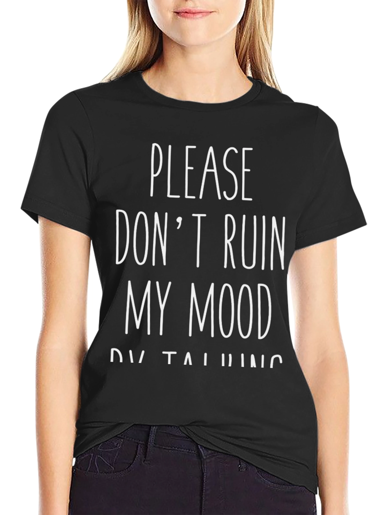 Black Don't Ruin My Mood Black Graphic Tee view 2