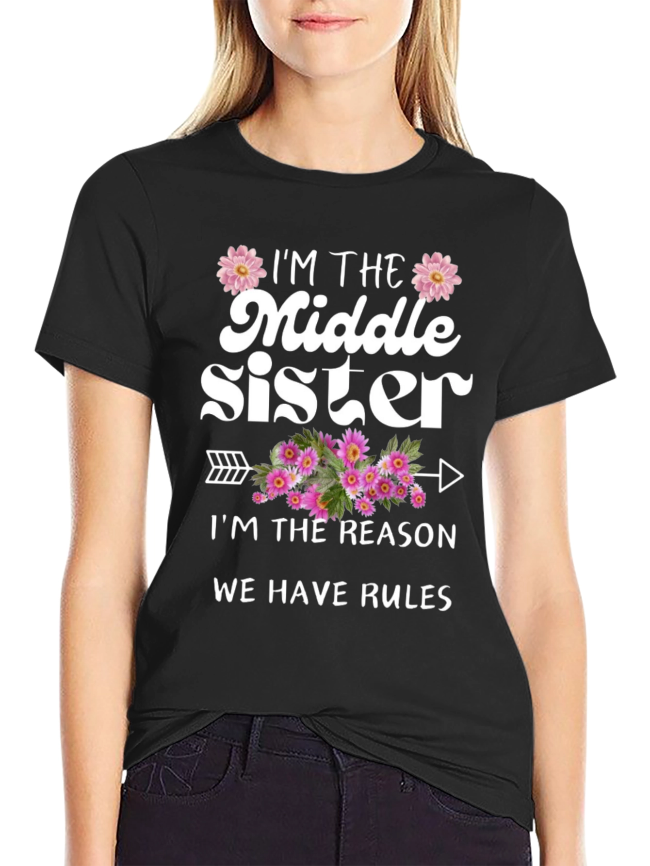 Black Middle Sister T-Shirt - Reason We Have Rules view 2