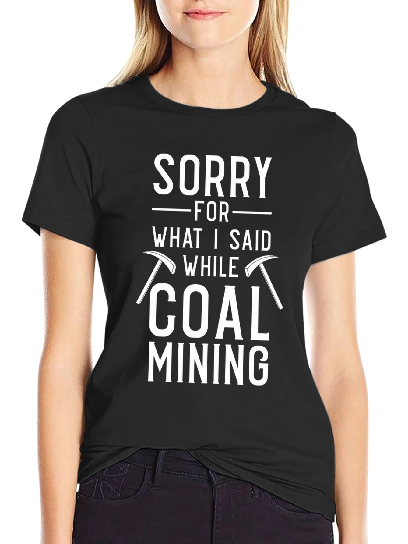 Black Coal Mining T-Shirt - Funny Apology Tee view 2