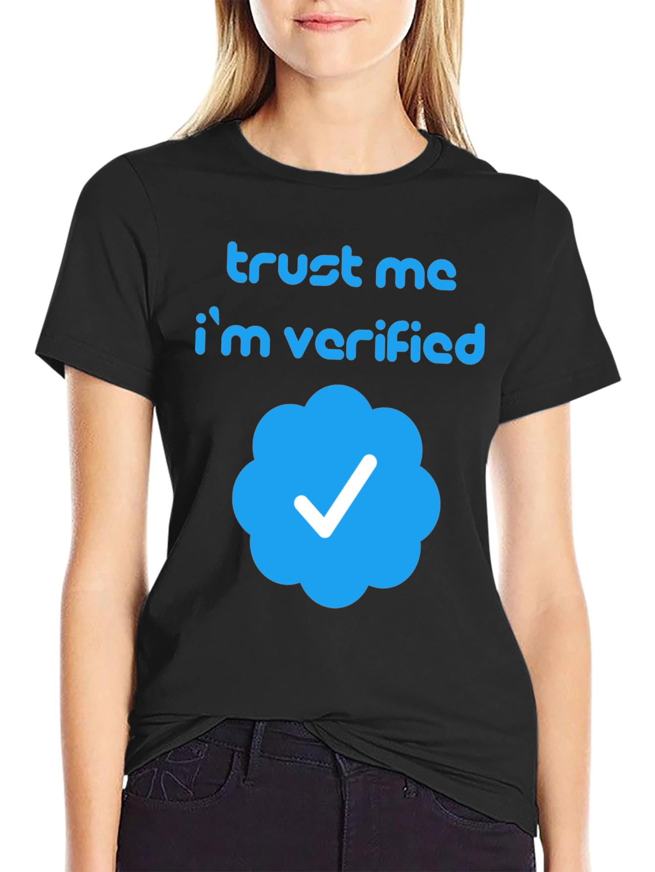 Black Trust Me I'm Verified T-Shirt - Black Crew Neck Tee view 2