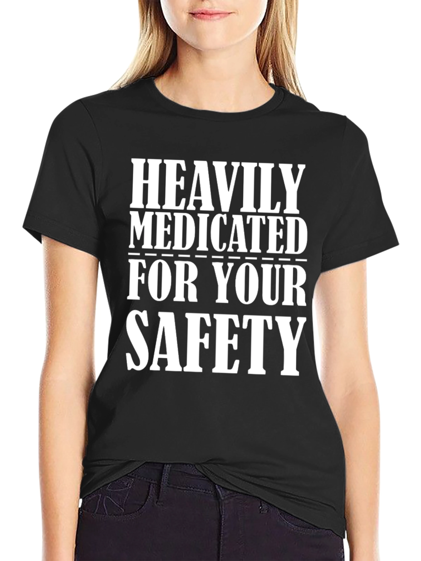 Heavily Medicated For Your Safety Black Tee - 2