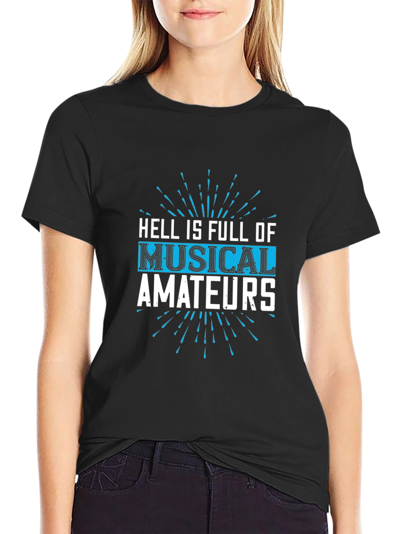 Black Hell is Full of Musical Amateurs T-Shirt - Black view 2