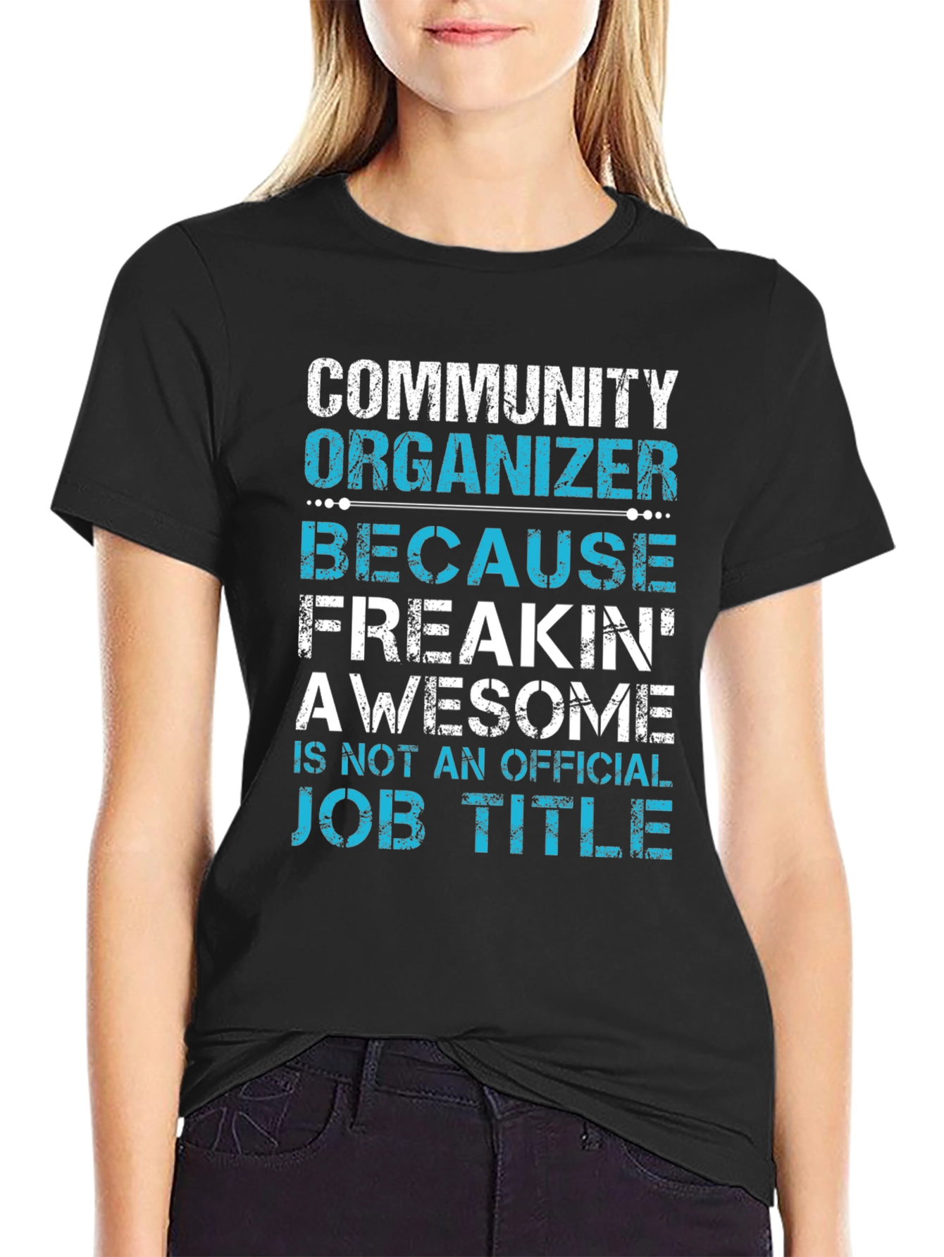 Black Community Organizer Awesome Job Title T-Shirt view 2