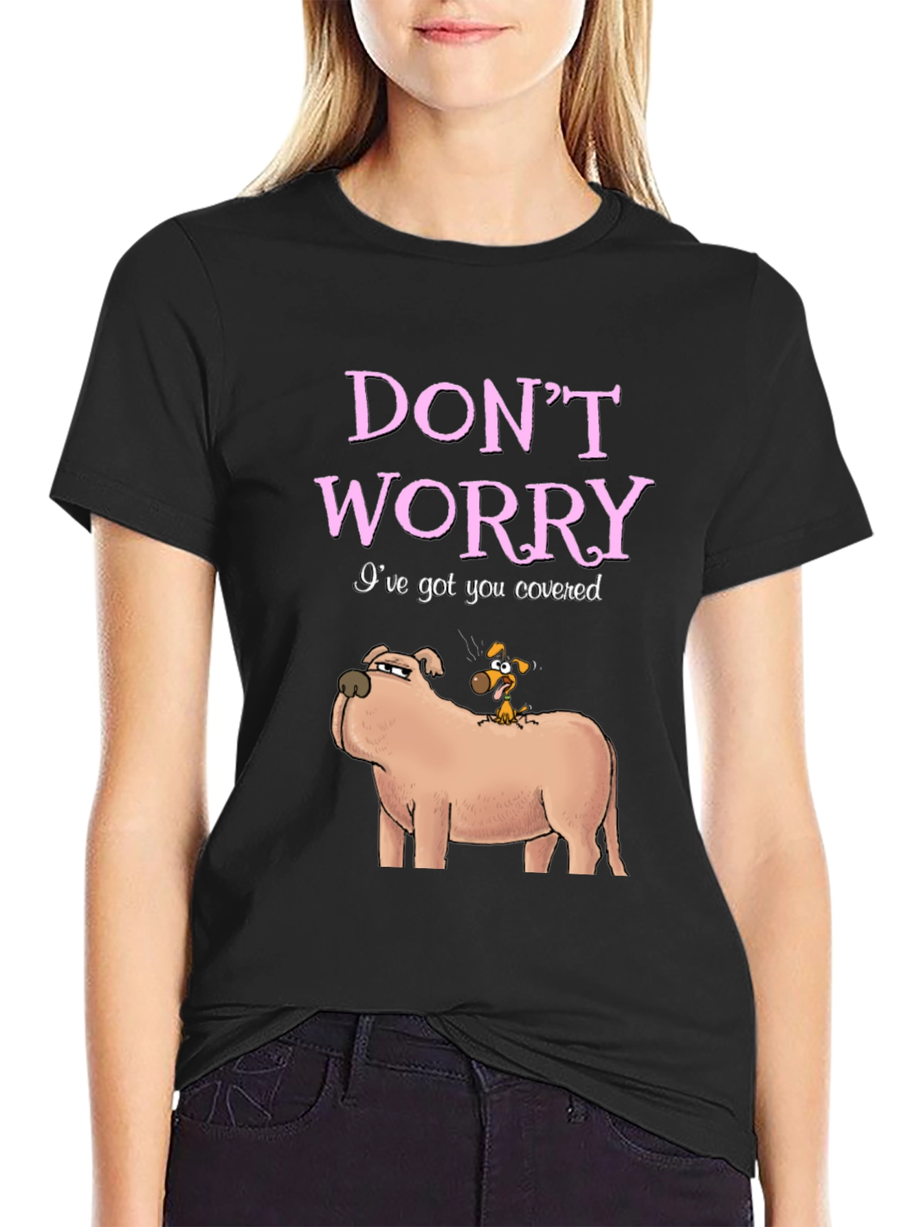 Black Don't Worry I've Got You Covered Dog T-Shirt view 2
