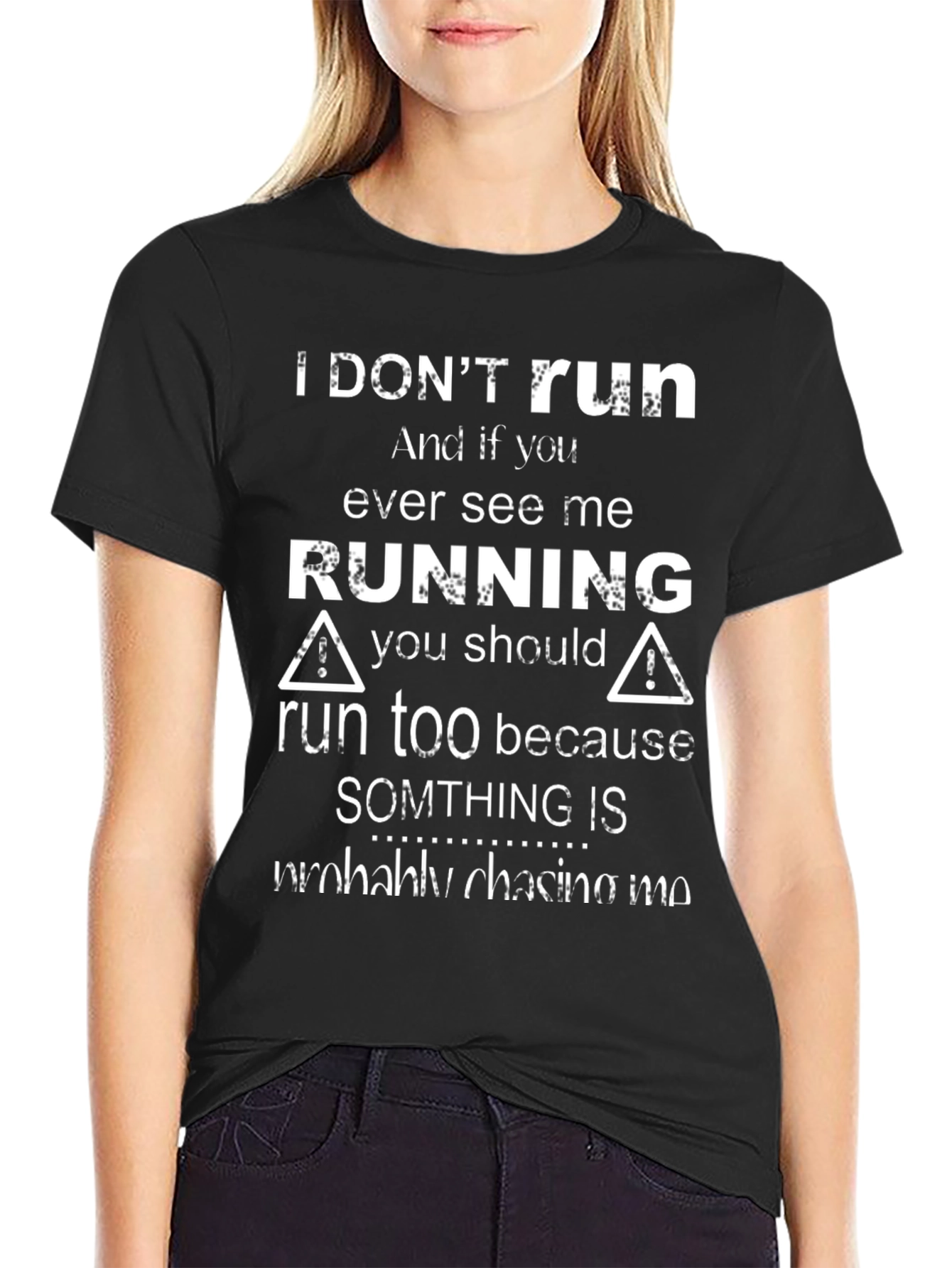Black I Don't Run Novelty Graphic T-Shirt view 2