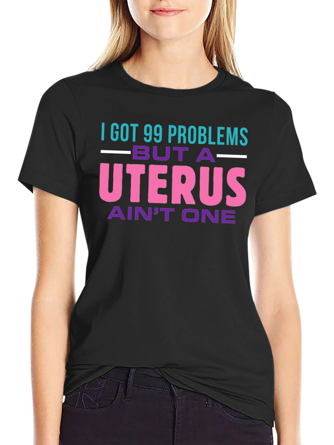 Black 99 Problems Uterus T-Shirt: Bold Statement Tee view 2