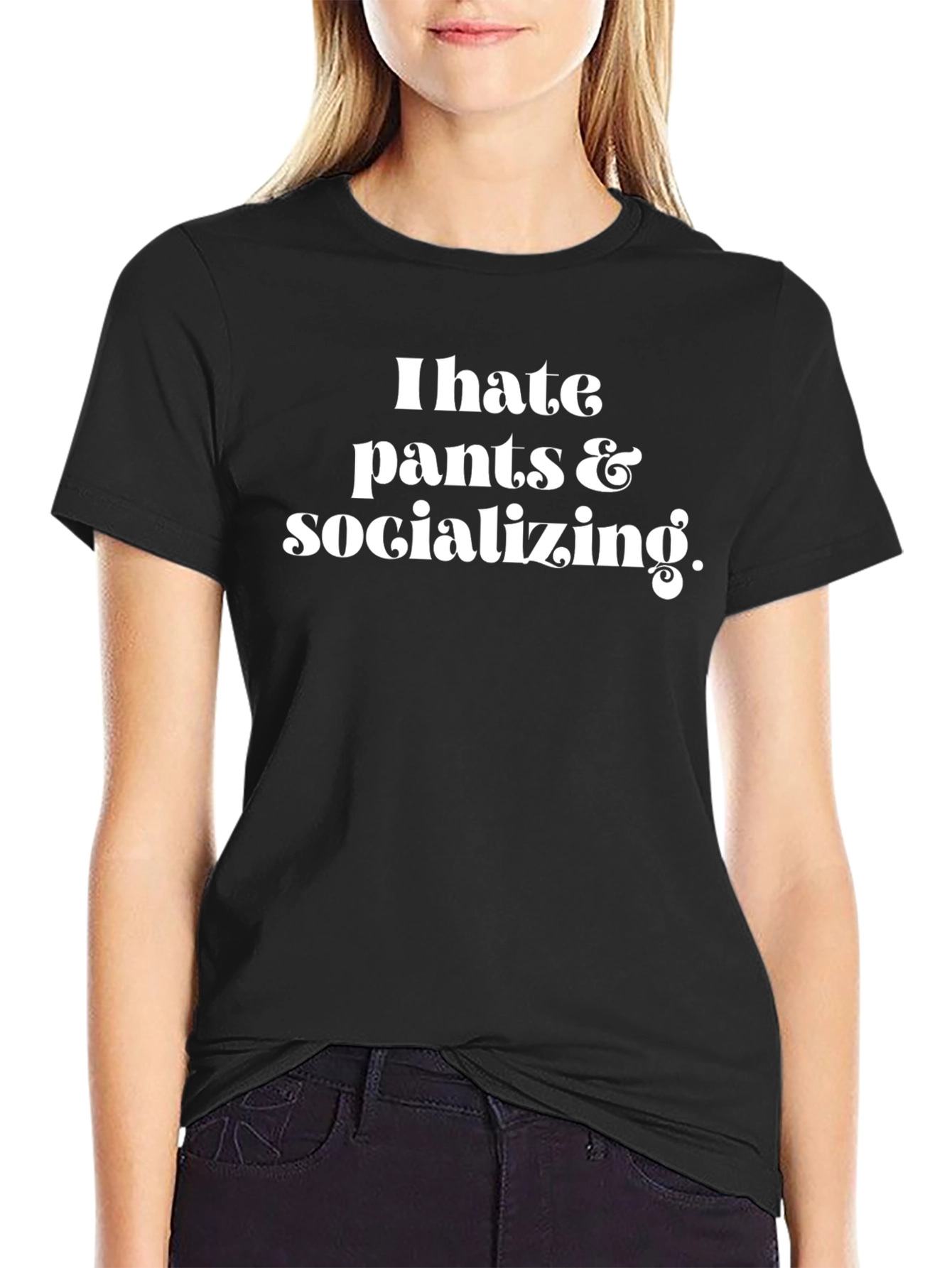 Black I Hate Pants & Socializing Graphic Tee view 2