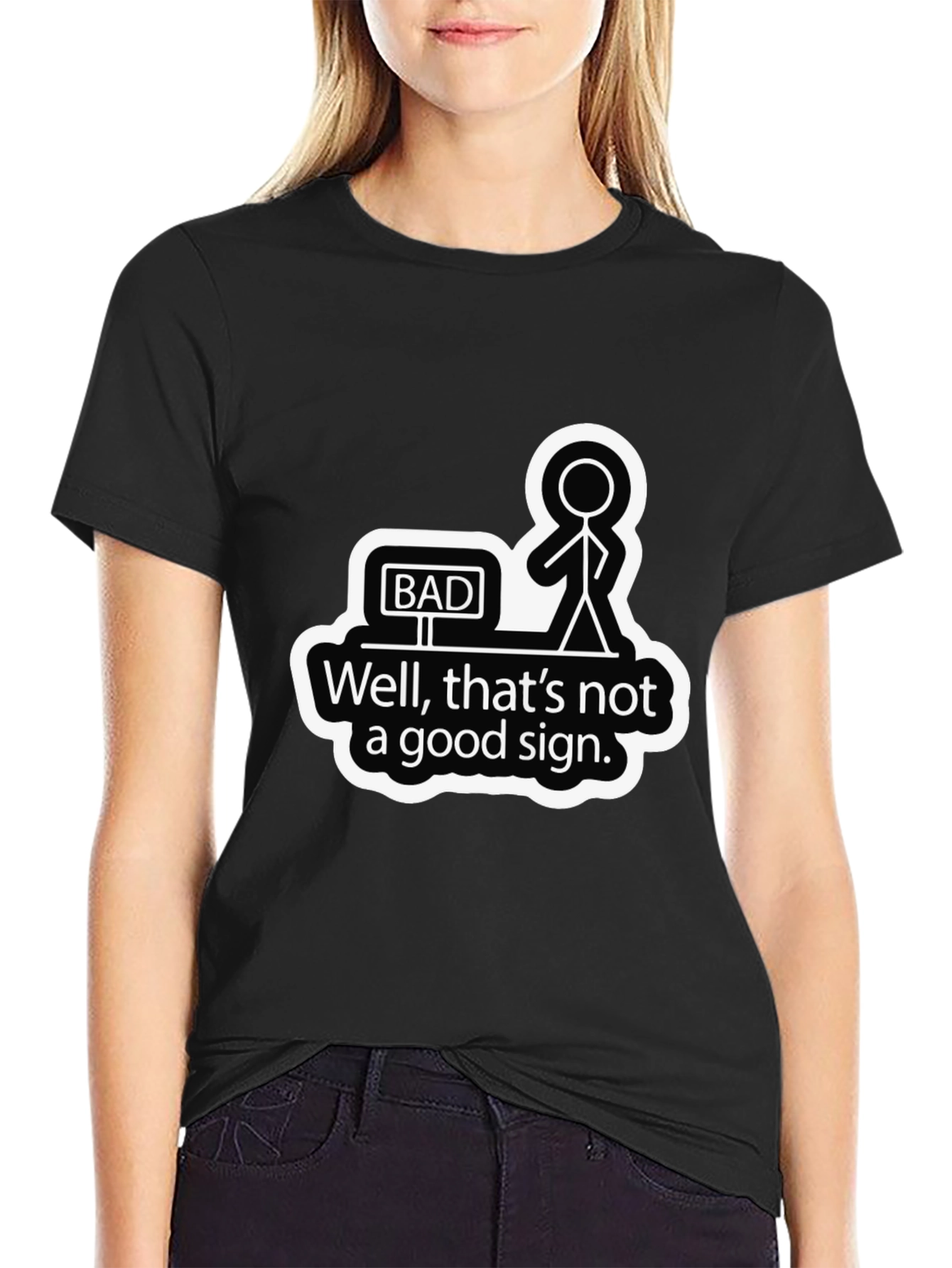 Black Bad Sign Graphic Tee - Humorous Sarcastic Shirt view 2
