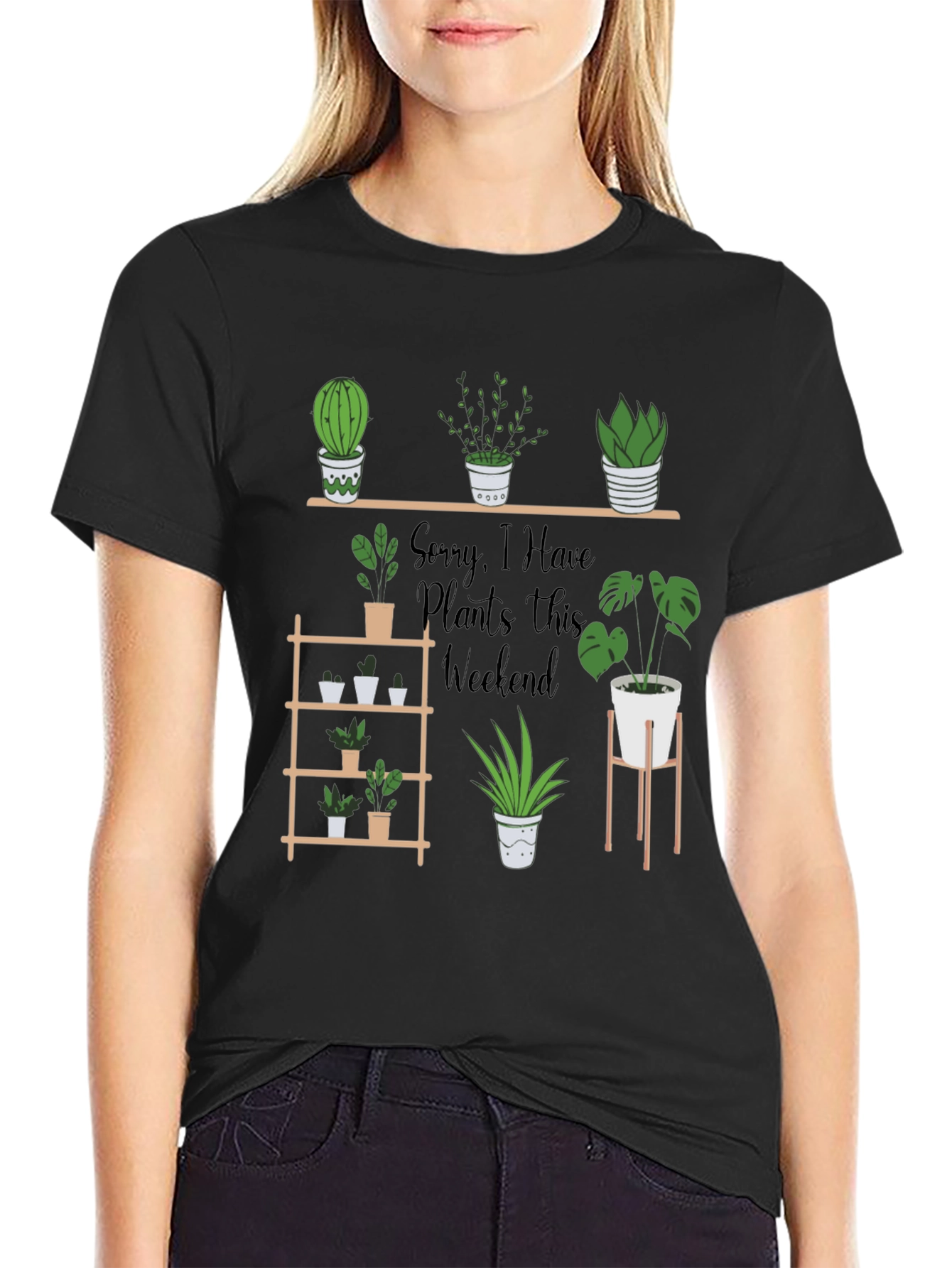 Black Plant Lover T-Shirt - Sorry, I Have Plants Weekend view 2